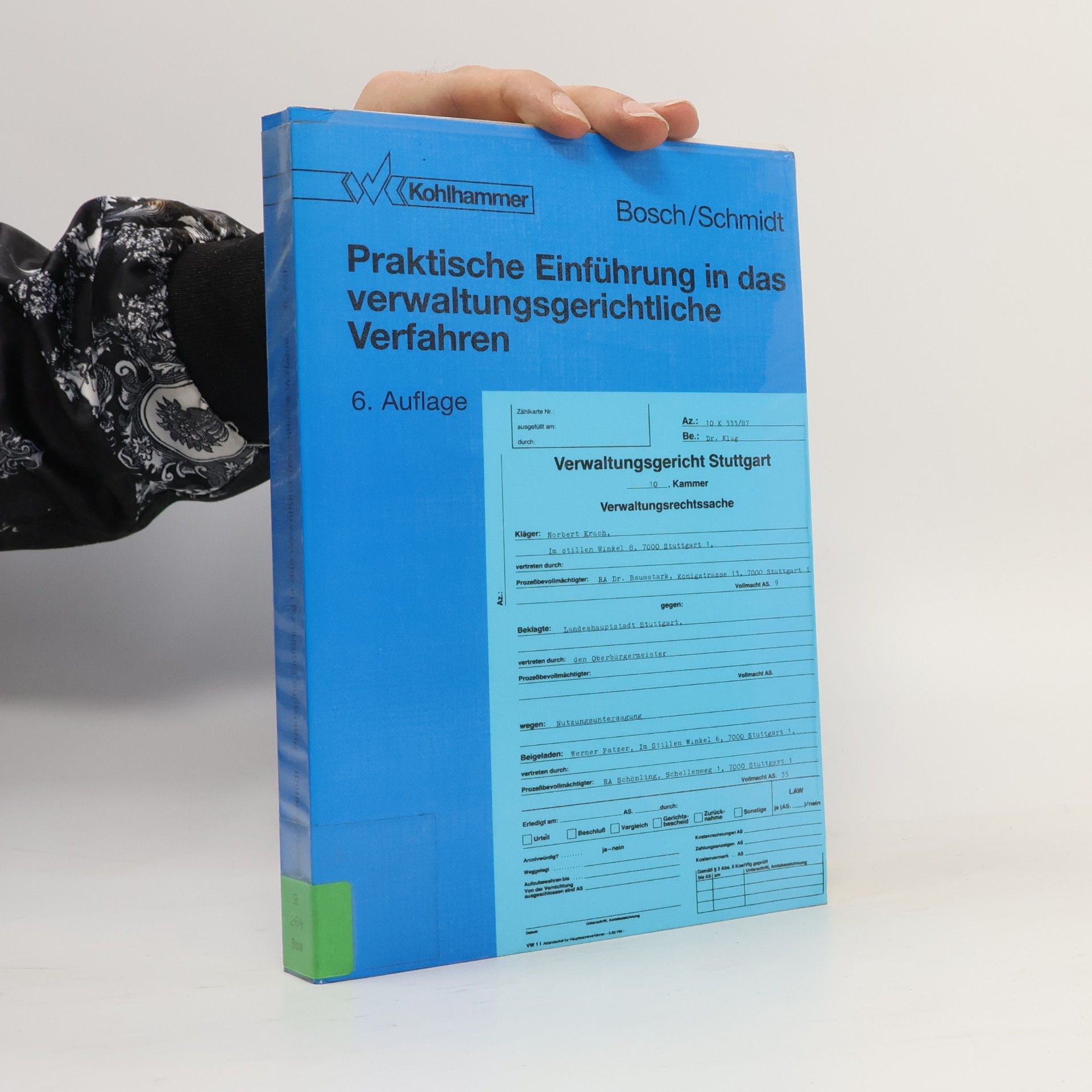 Praktische Einführung in das verwaltungsgerichtliche Verfahren - 6. Auflage