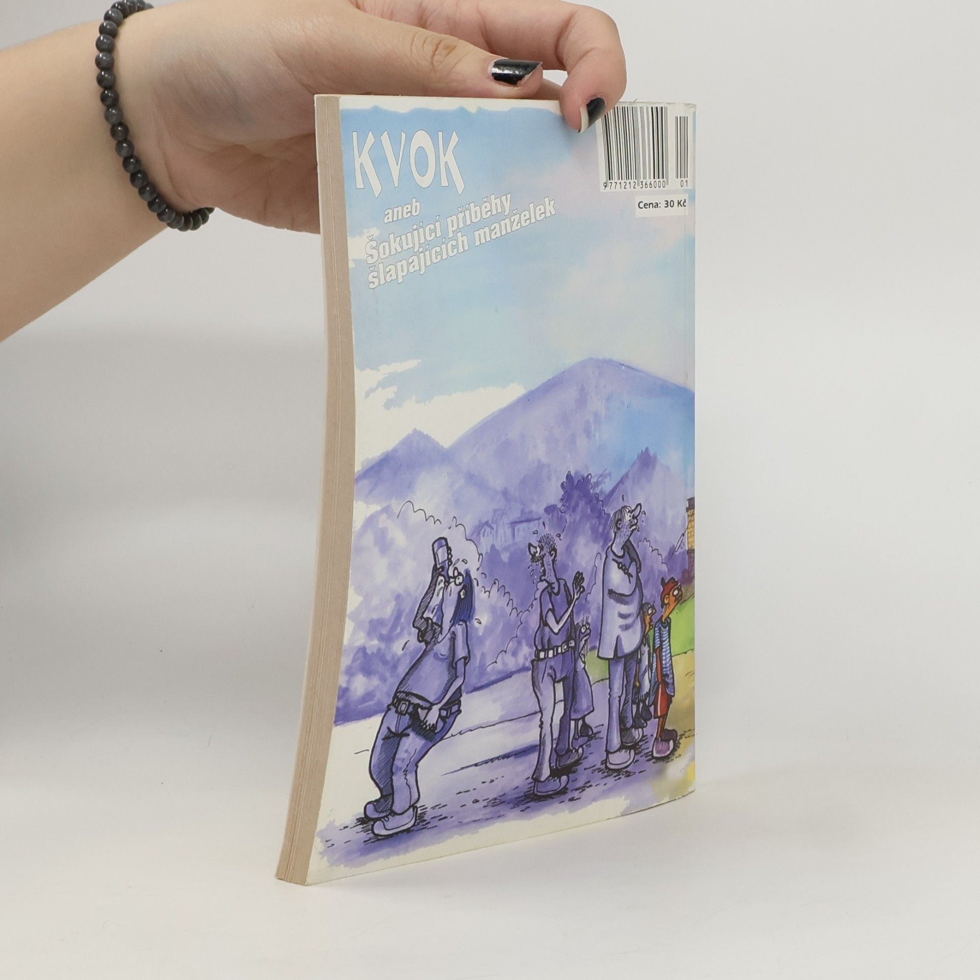 Autorenkollektiv Trnky Brnky. Kvok, aneb, Šokující příběhy šlapajících manželek