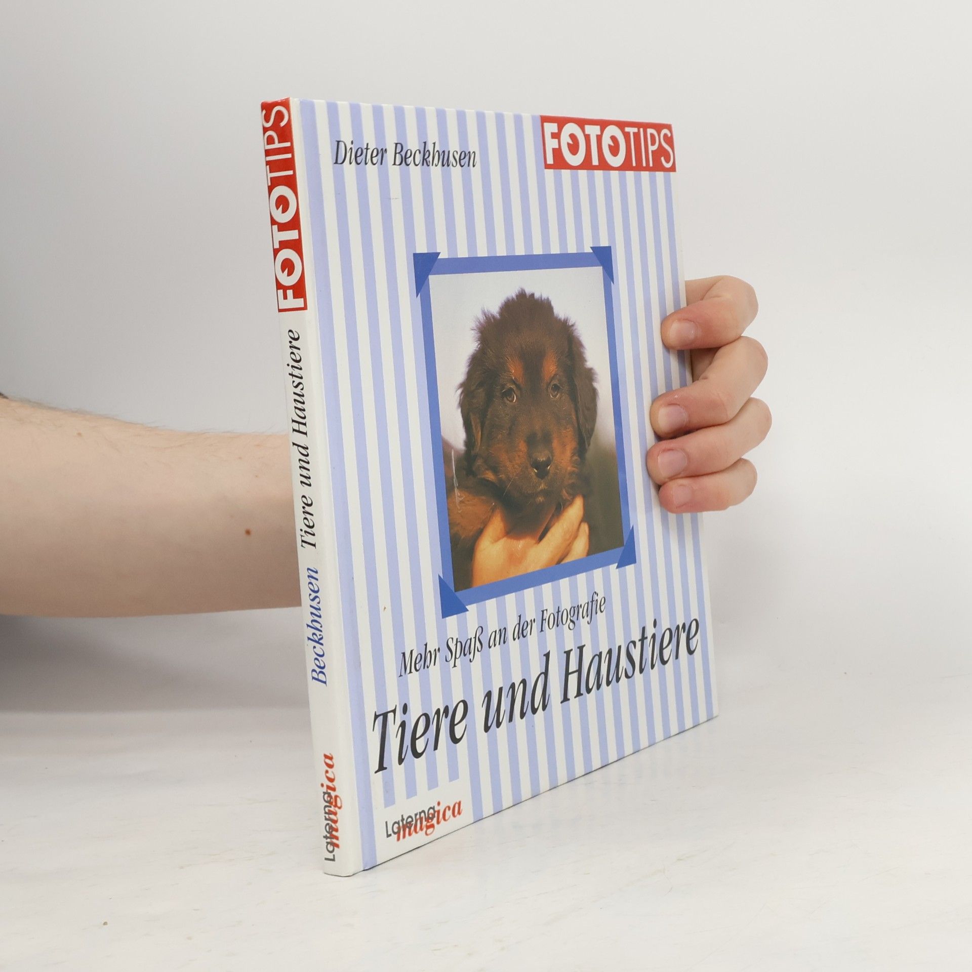 Mehr Spaß an der Fotografie - Tiere und Haustiere