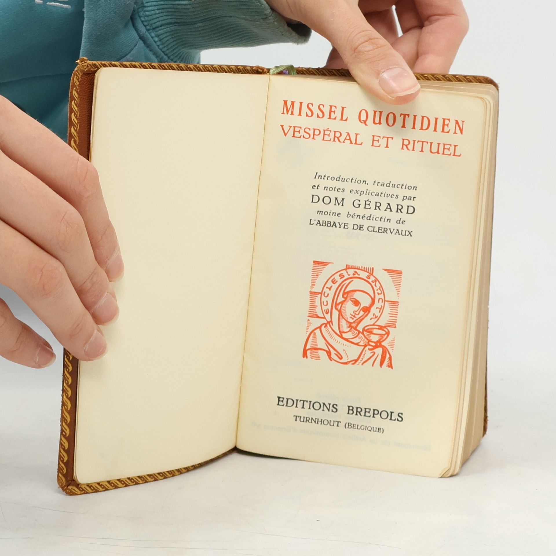Dom Gérard Missel Quotidien et Rituel
