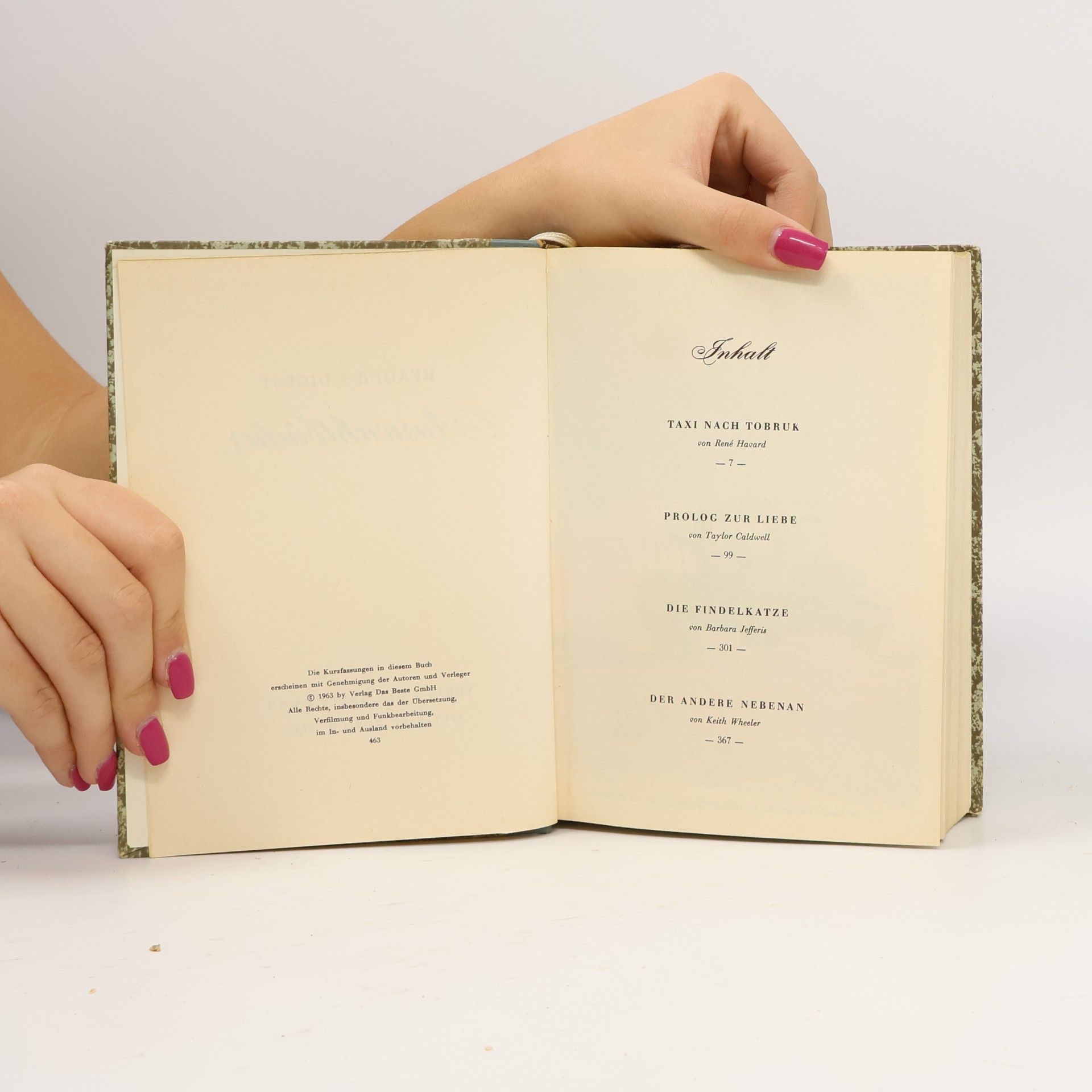 Taylor Caldwell Reader's Digest Auswahlbücher. Taxi nach Tobruk. Prolog zur Liebe. Die Findelkatze. Der andere Nebenan