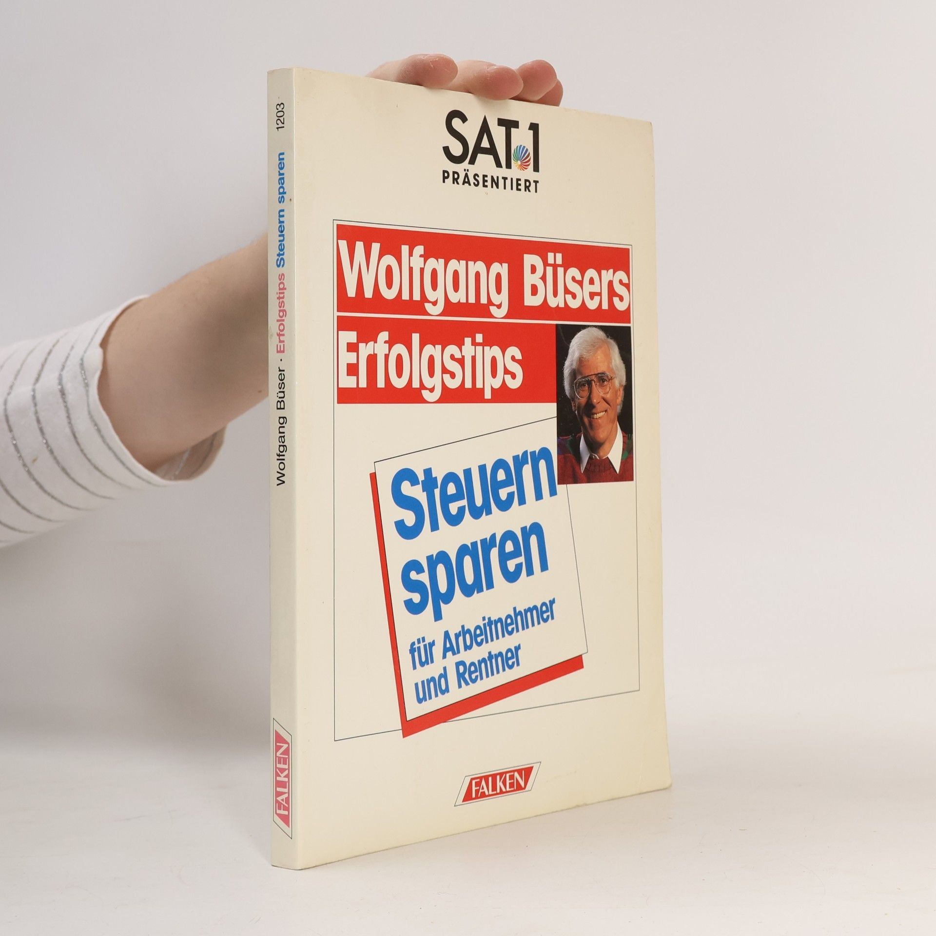 Wolfgang Büser Steuern sparen für Arbeitnehmer und Rentner