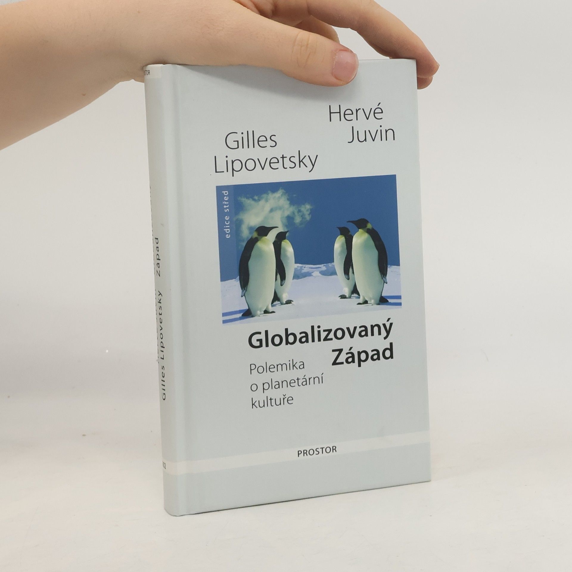 Globalizovaný Západ. Polemika o planetární kultuře
