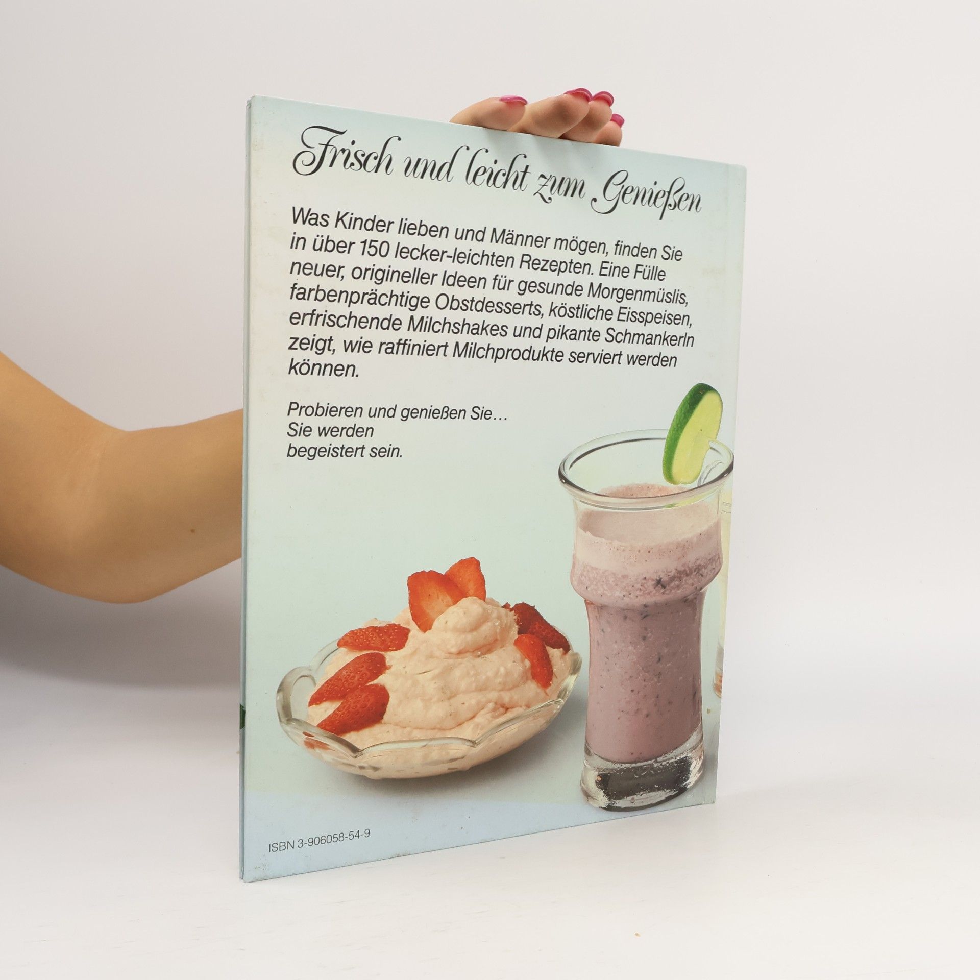 Autorenkollektiv Frisch und leicht. Köstliches aus Milch, Sahne, Quark, Joghurt, Buttermilch und Kefir