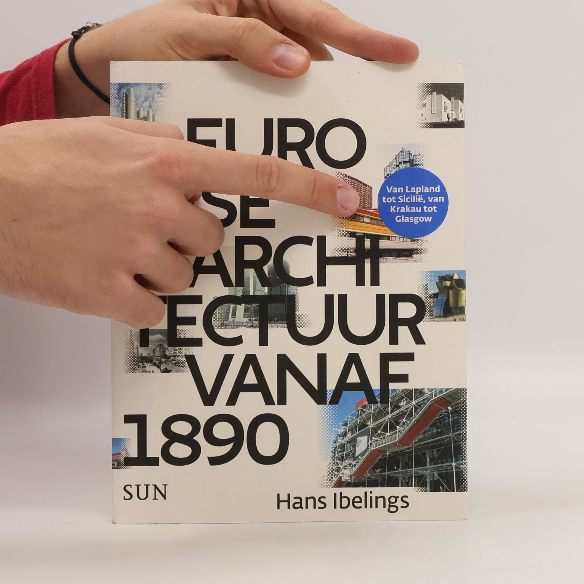 Hans Ibelings Europese architectuur vanaf 1890