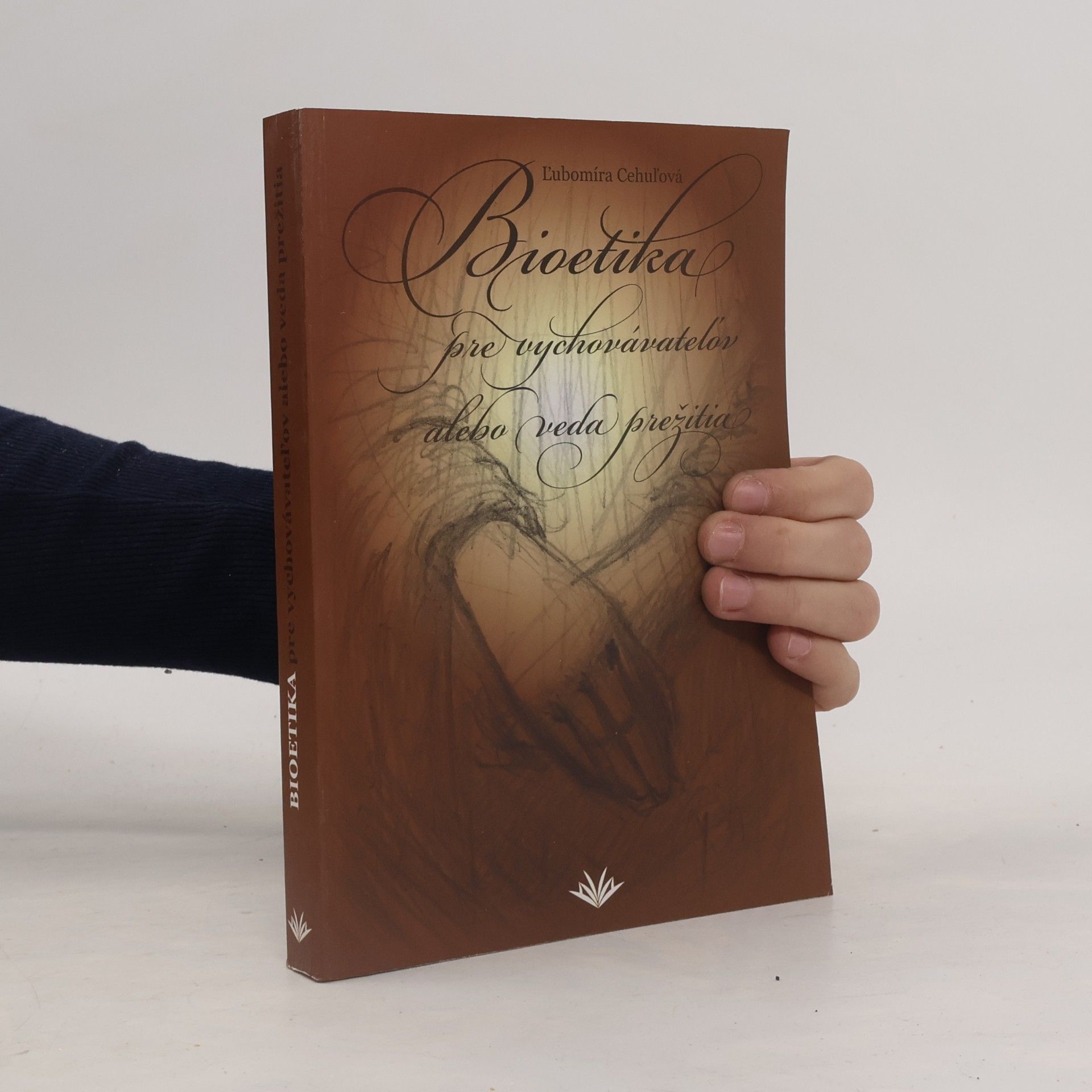 Bioetika pre vychovávateľov alebo veda prežitia