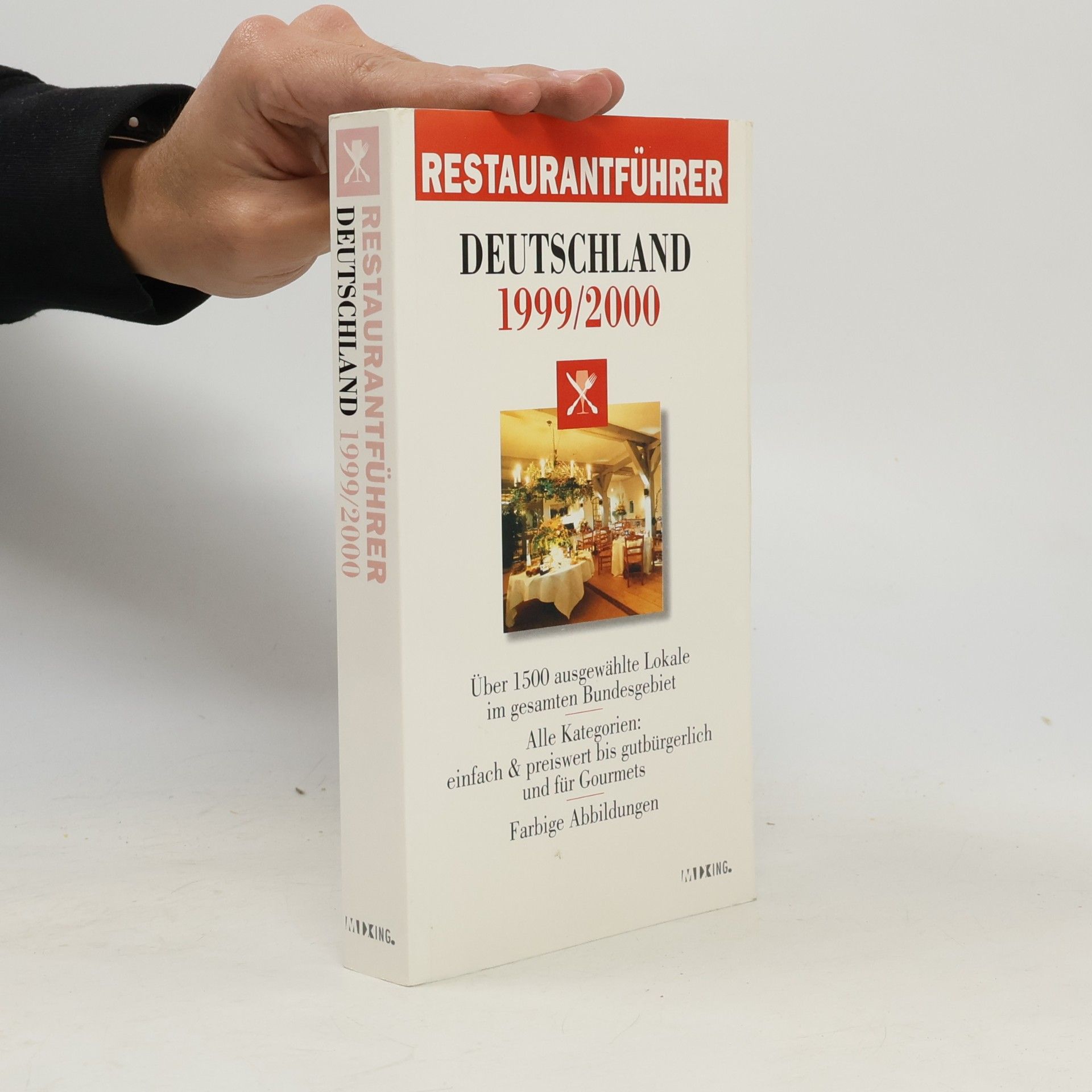 Autorenkollektiv Restaurantführer. Deutschland 1999/2000