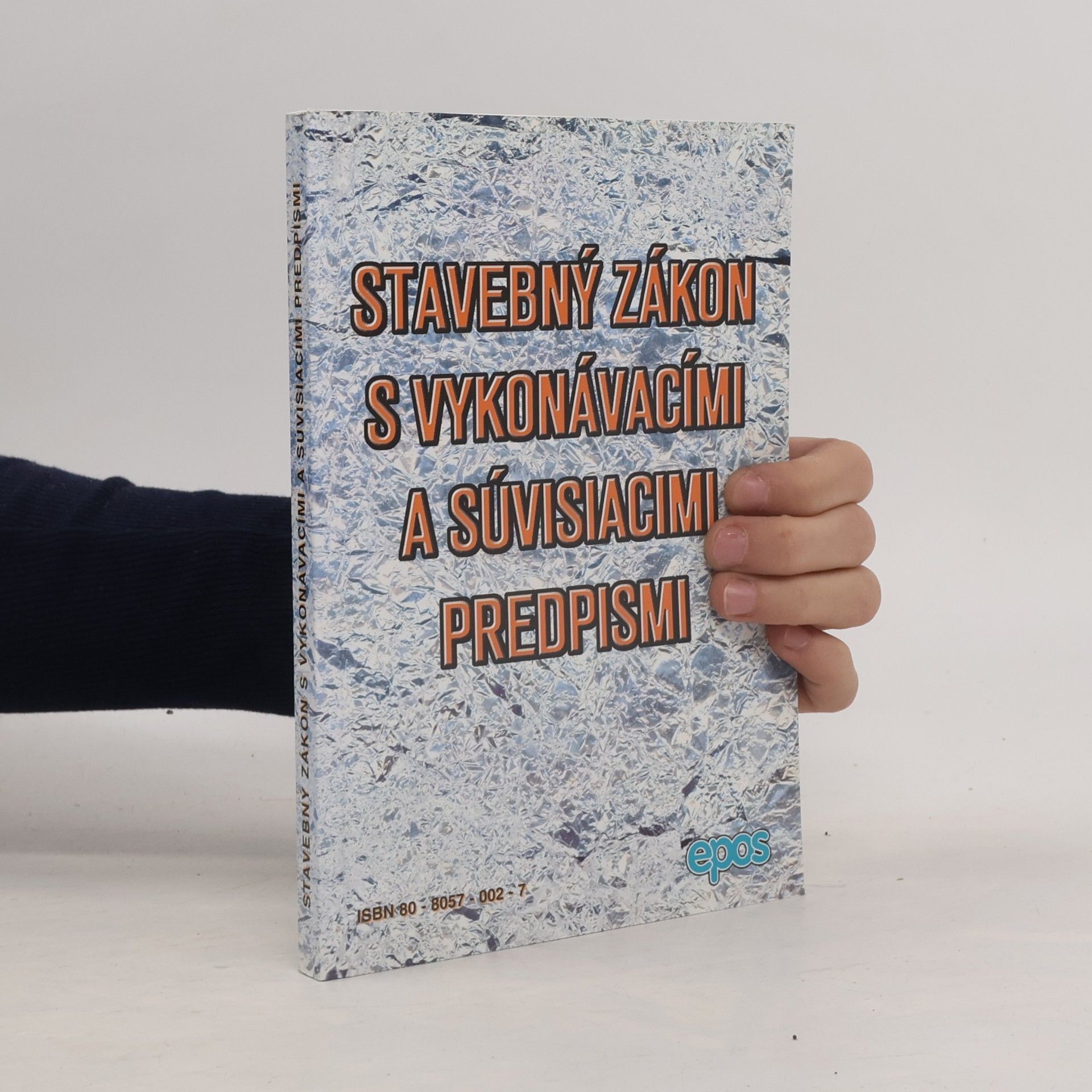 Various authors Stavebný zákon s vykonávacími a súvisiacimi predpismi