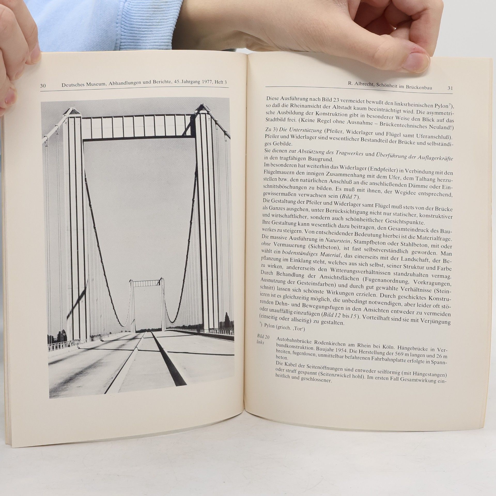 Rudolf F. Albrecht Deutsches Museum Abhandlungen und Berichte - 45. Jahrgang · 1977 · Heft 3: Schönheit im Brückenbau