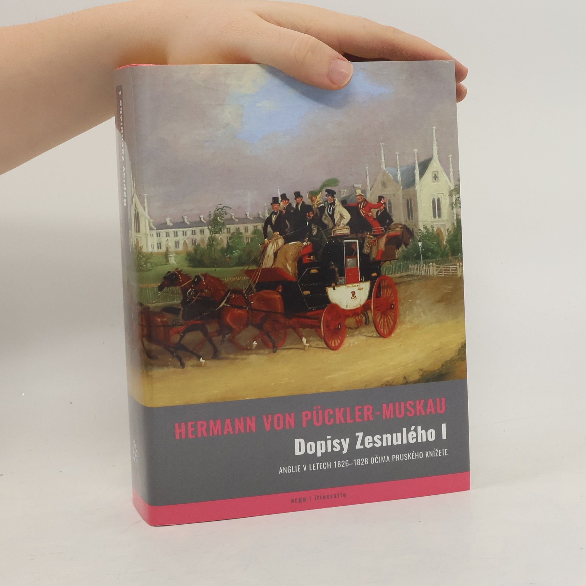 Dopisy zesnulého I. Anglie 19. století očima pruského knížete