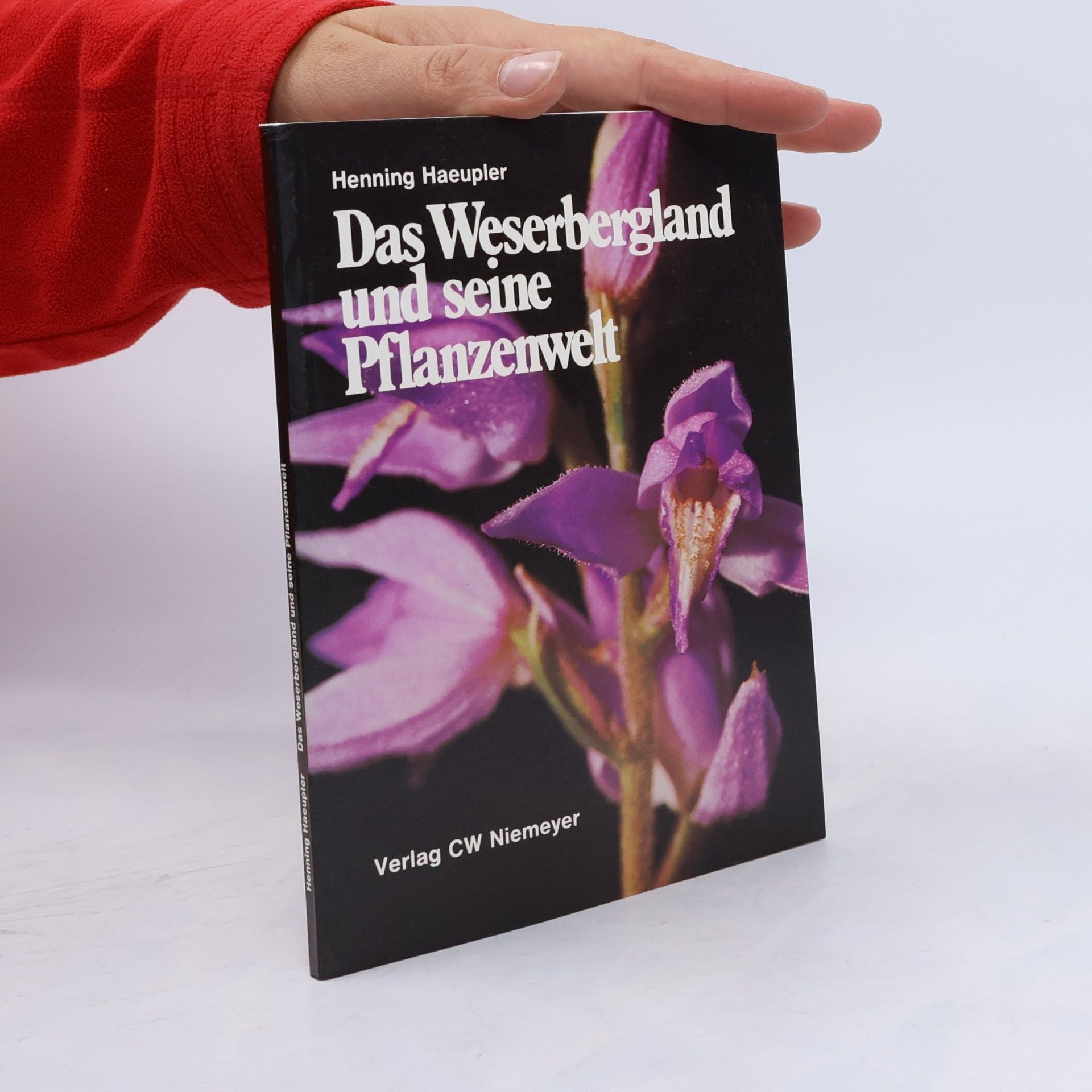 Hennig Haeupler Das Weserbergland und seine Pflanzenwelt