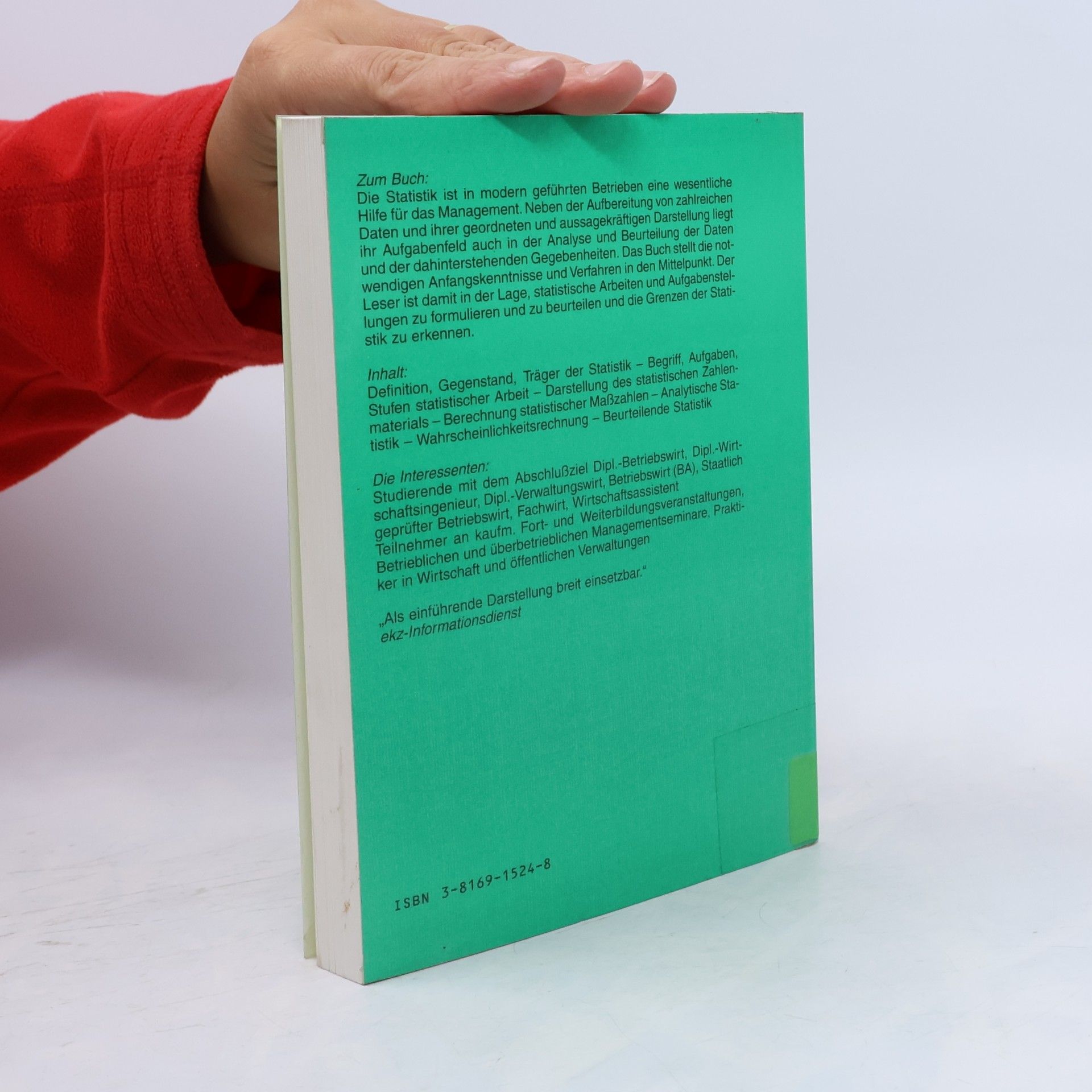 Rainer Fischbach Die Betriebswirtschaft Studium + Praxis - 6: Betriebliche Statistik