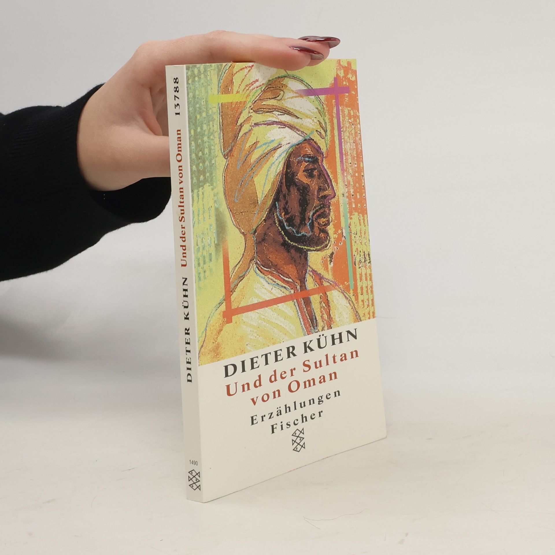 Dieter Kuhn Und der Sultan von Oman
