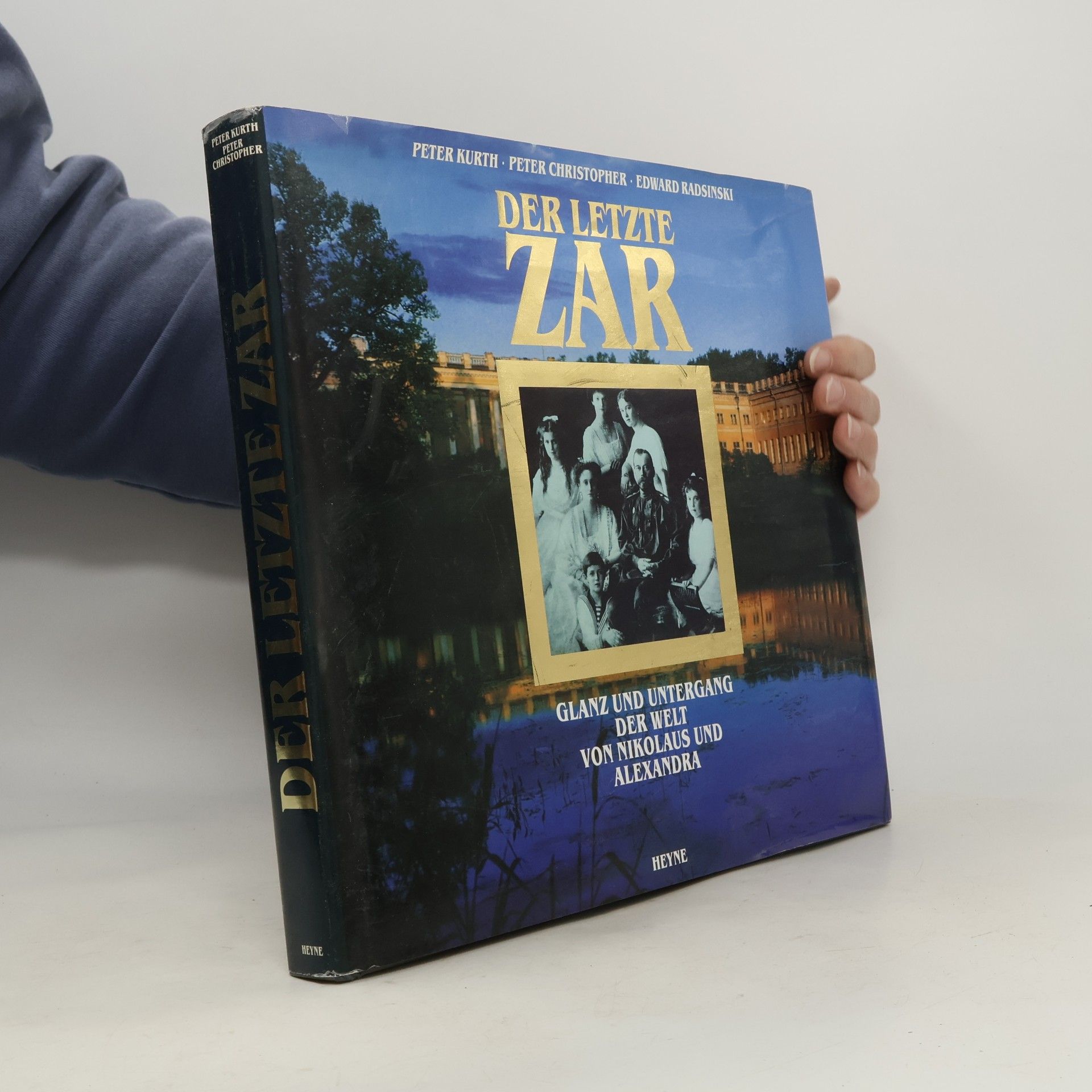 Peter Kurth Der letzte Zar