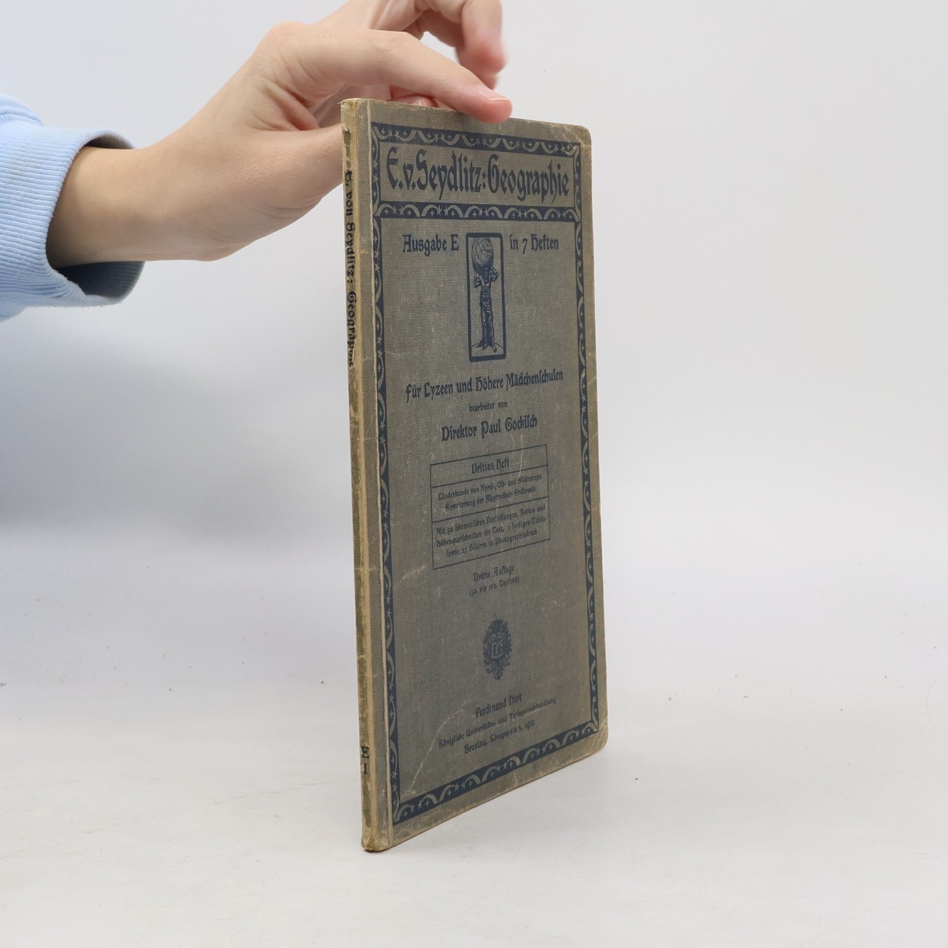 E. V. Seydlitz E. v. Seydlitz: Geographie 3. Heft