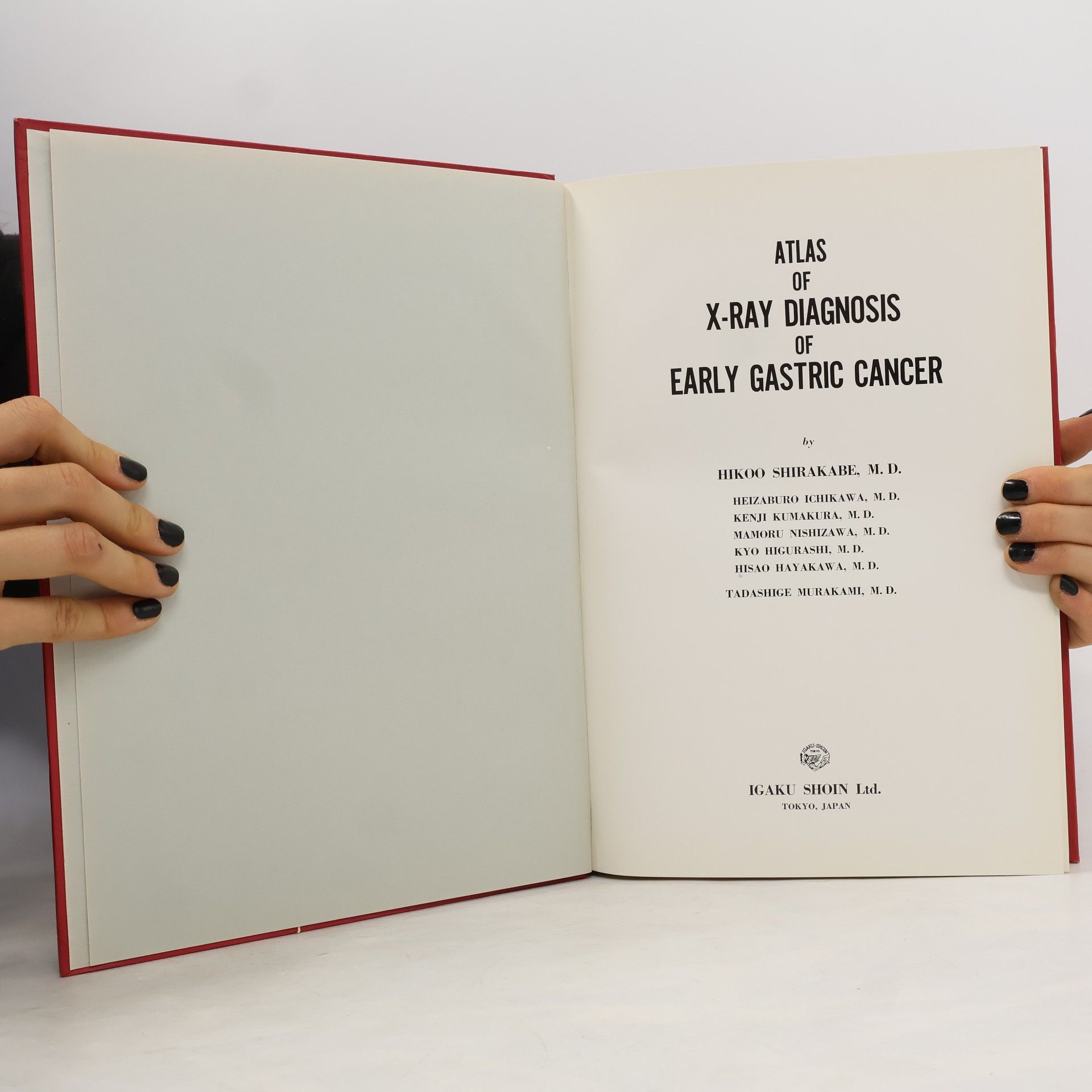 Kolektiv autorů Atlas of X-Ray Diagnosis of Early Gastric Cancer