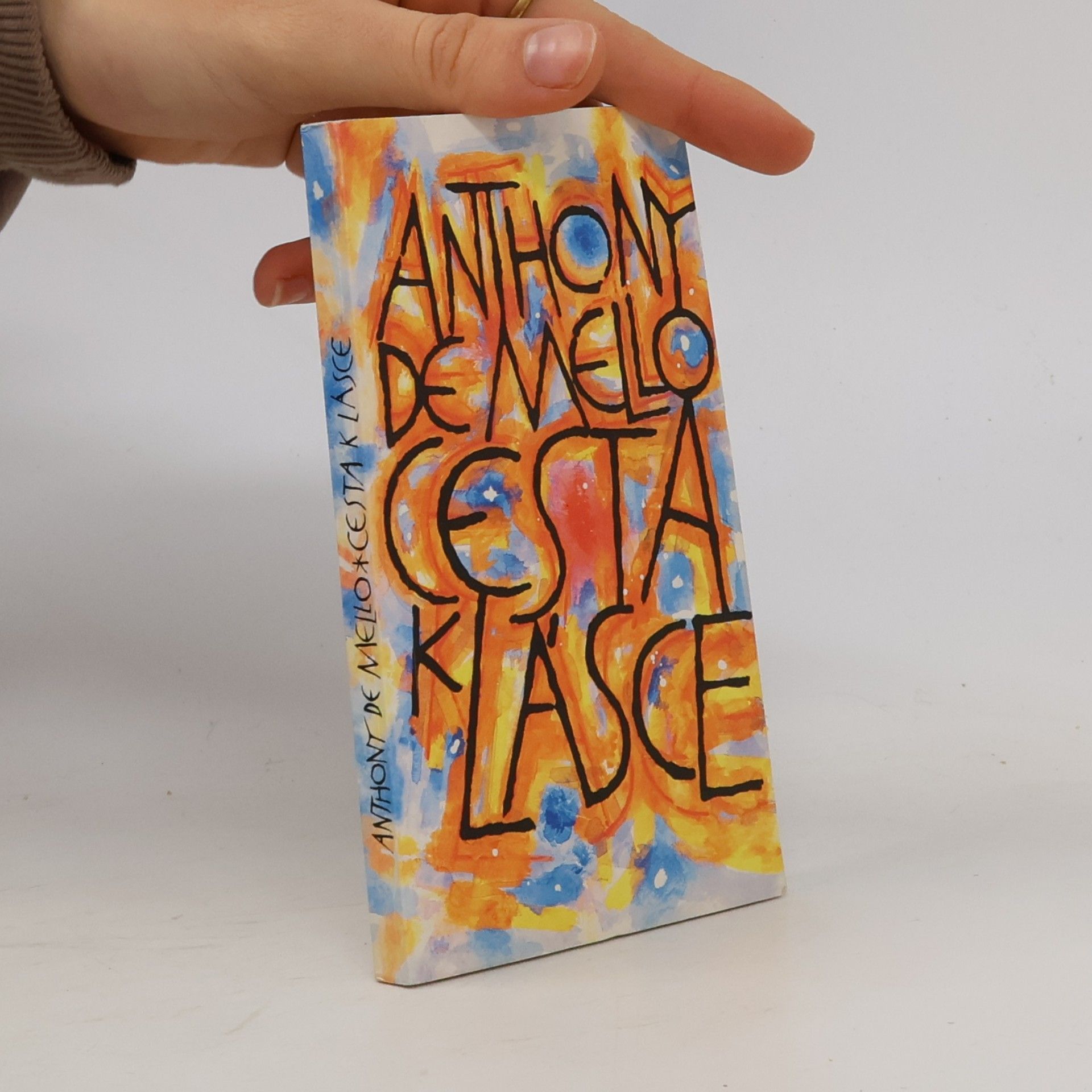 Anthony de Mello CESTA K LÁSCE