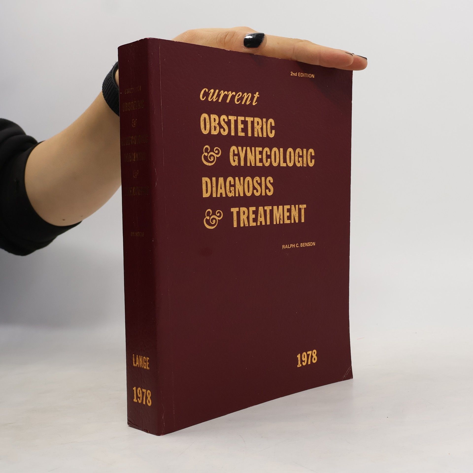 Ralph Criswell Benson Current Obstetric & Gynecologic Diagnosis & Treatment
