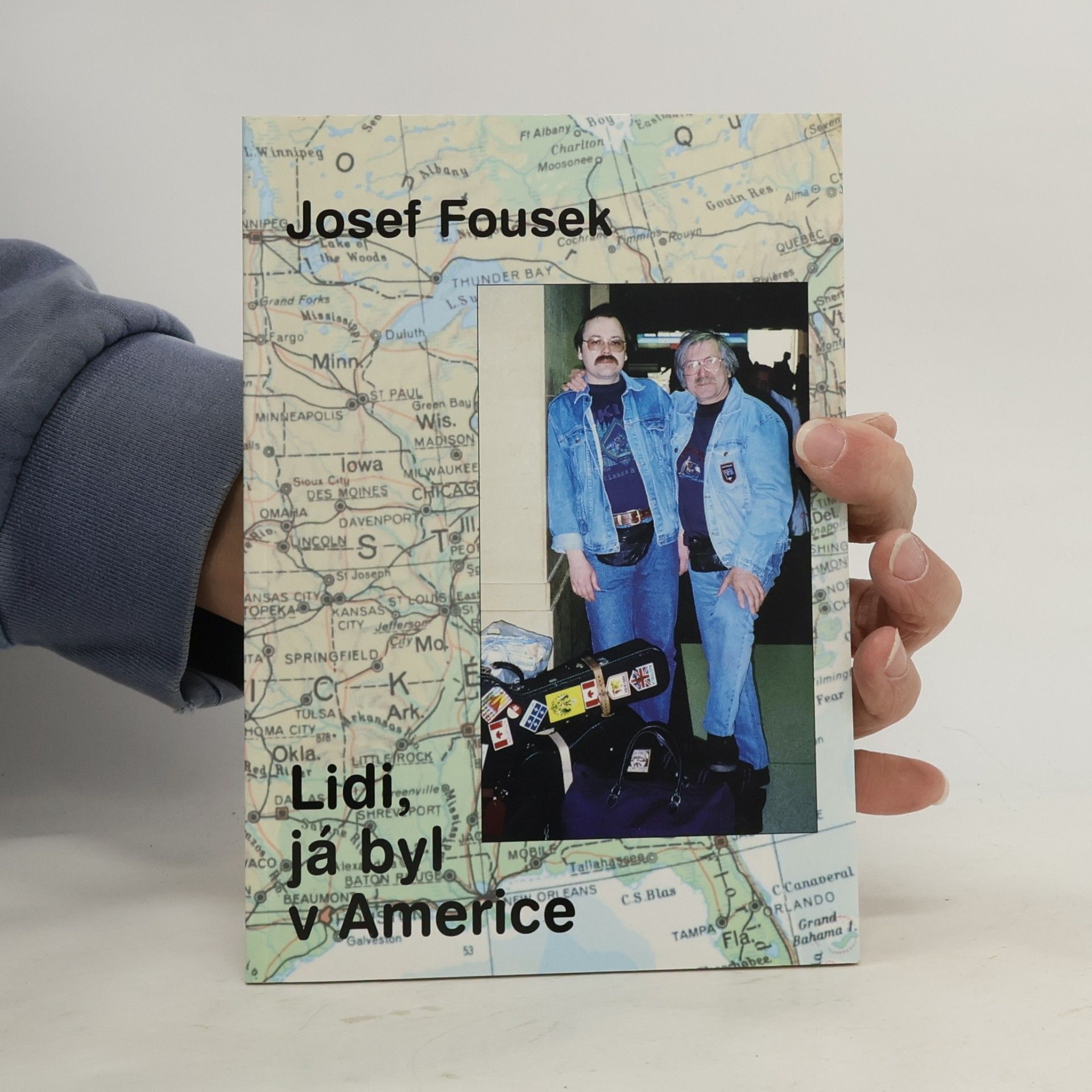 Josef Fousek Lidi, já byl v Americe