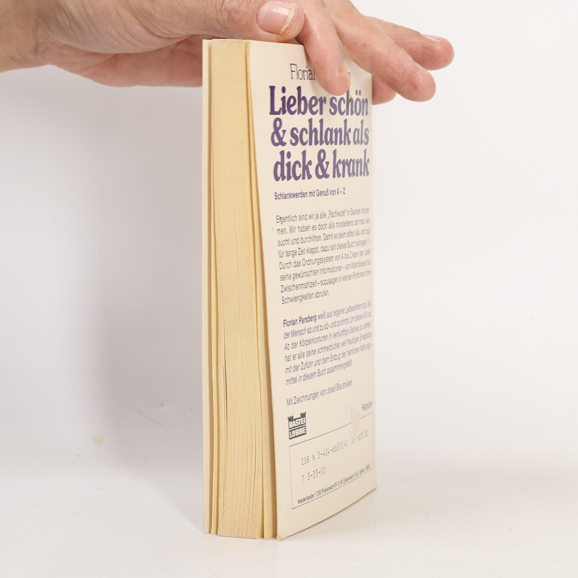 Florian Parsberg Lieber schön & schlank als dick & krank