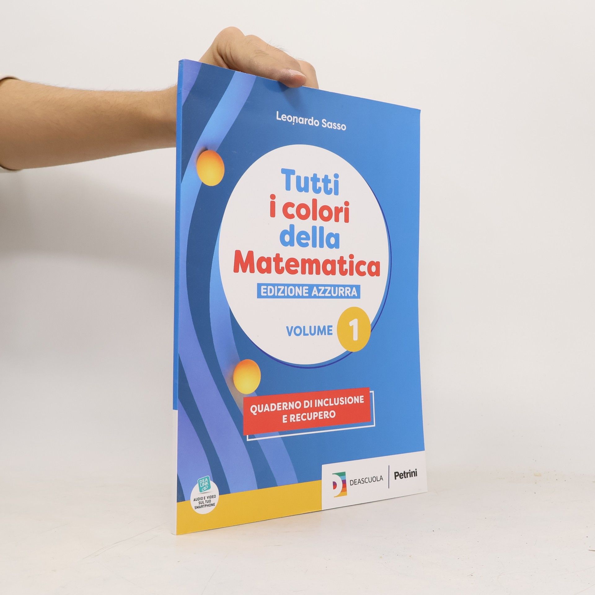 Leonardo Sasso Tutti i colori della matematica