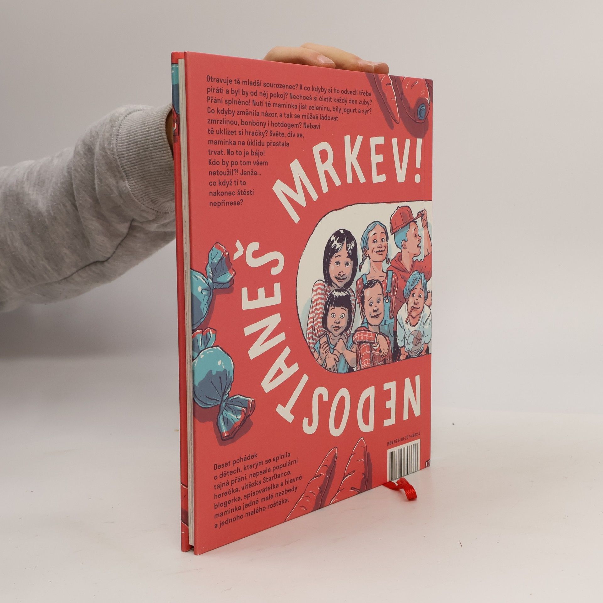 Marie Doležalová Dokud nesníš ty bonbóny, nedostaneš mrkev!
