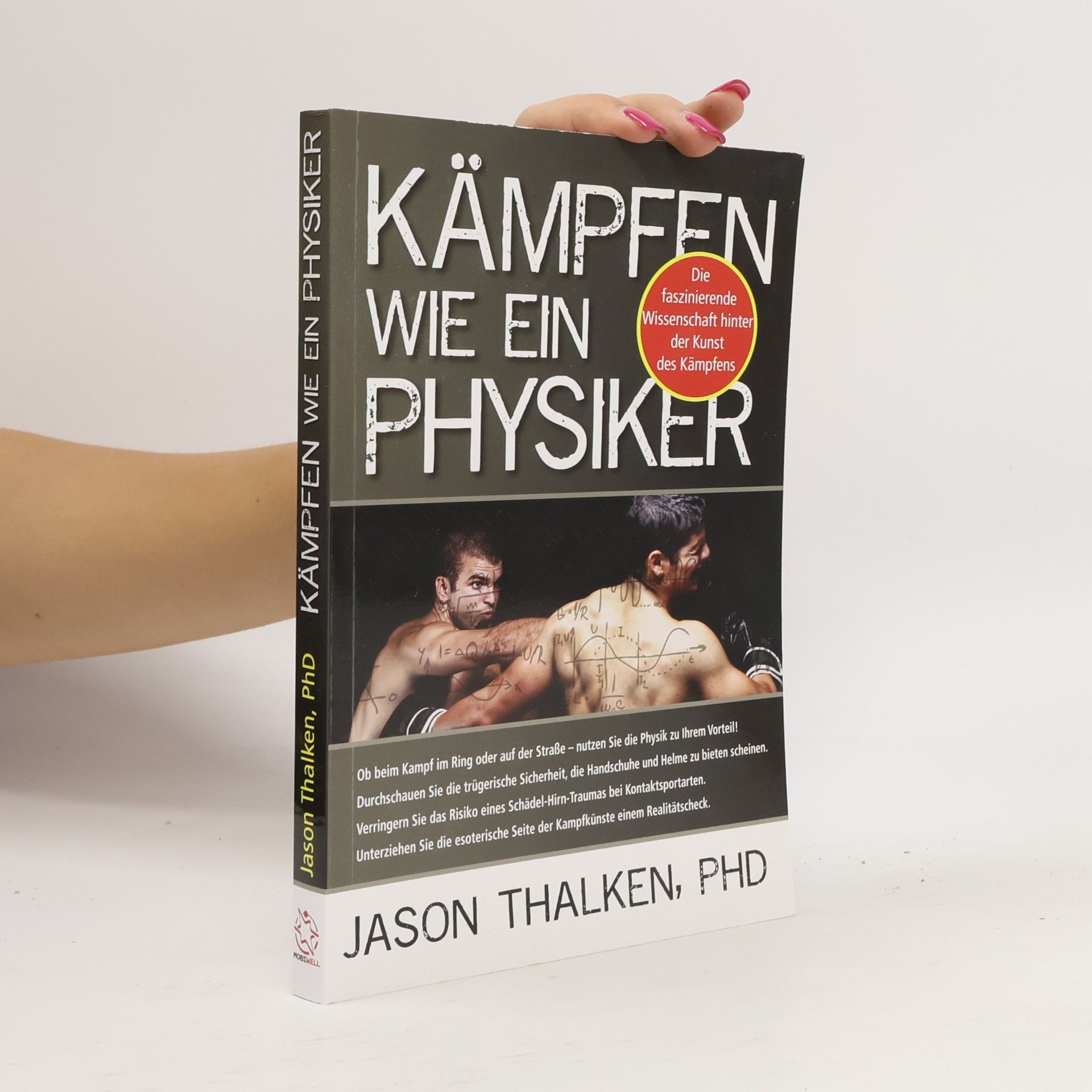 Jason Thalken Kämpfen wie ein Physiker