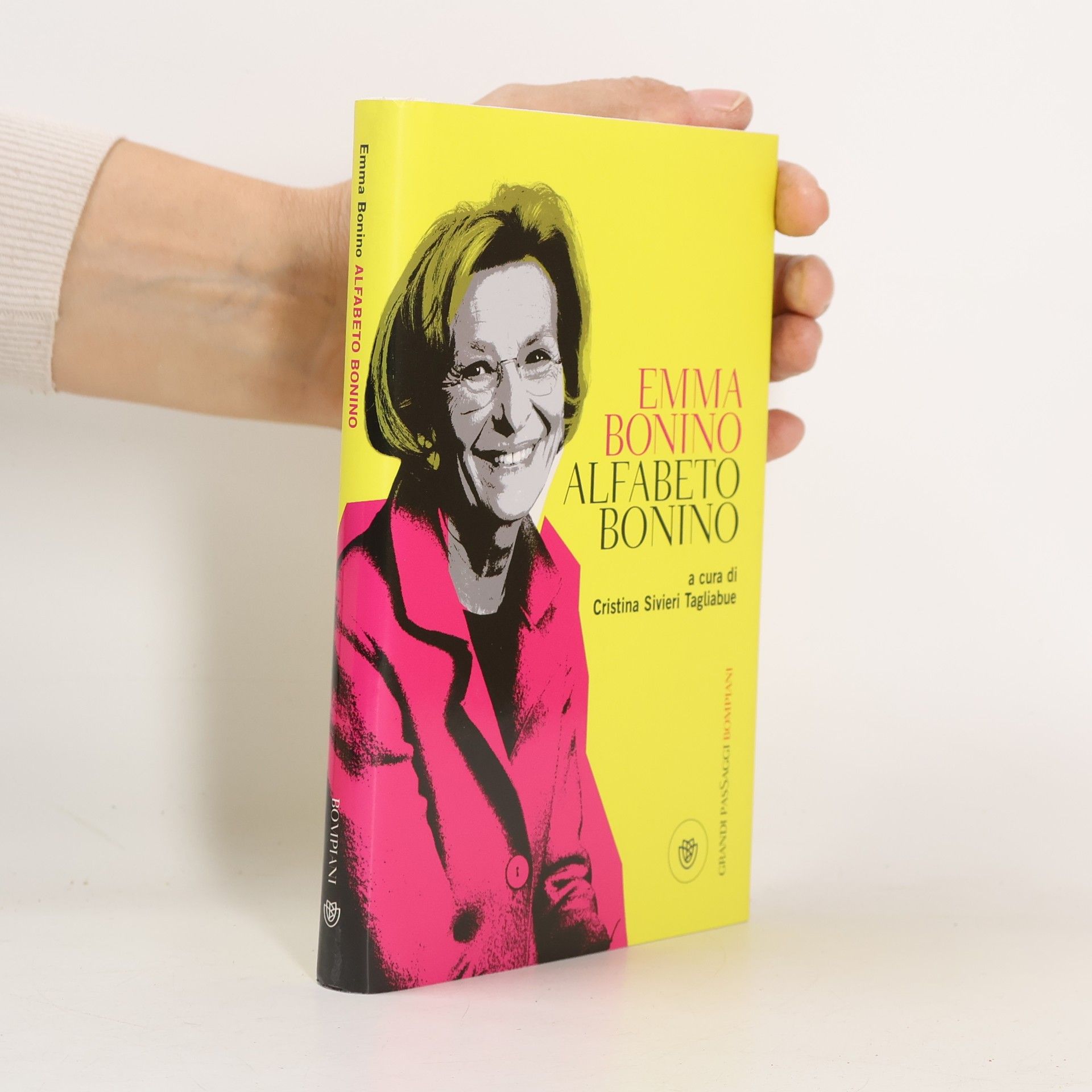Emma Bonino I grandi pasSaggi Bompiani: Alfabeto Bonino