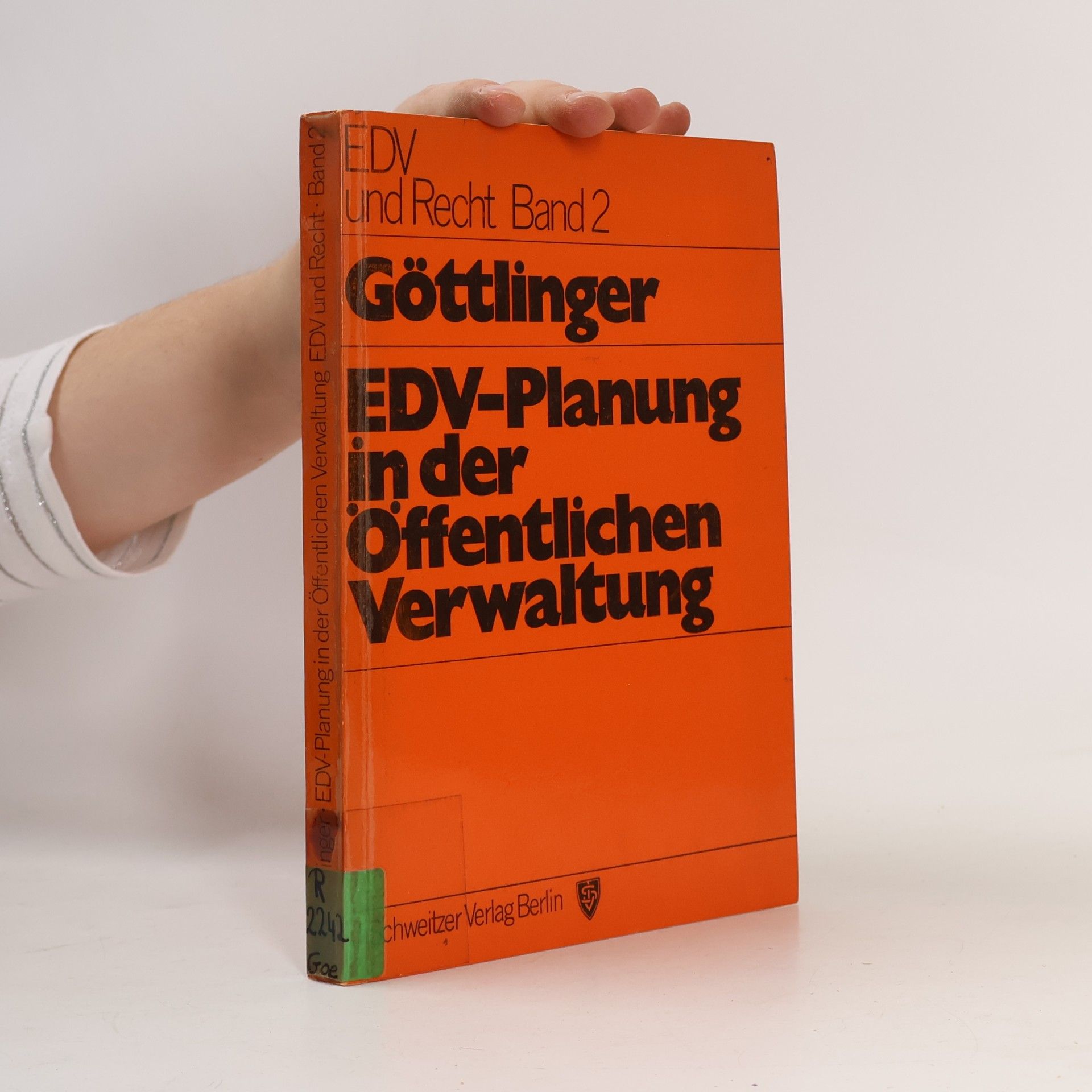 EDV und Recht - 2: EDV-Planung in der öffentlichen Verwaltung