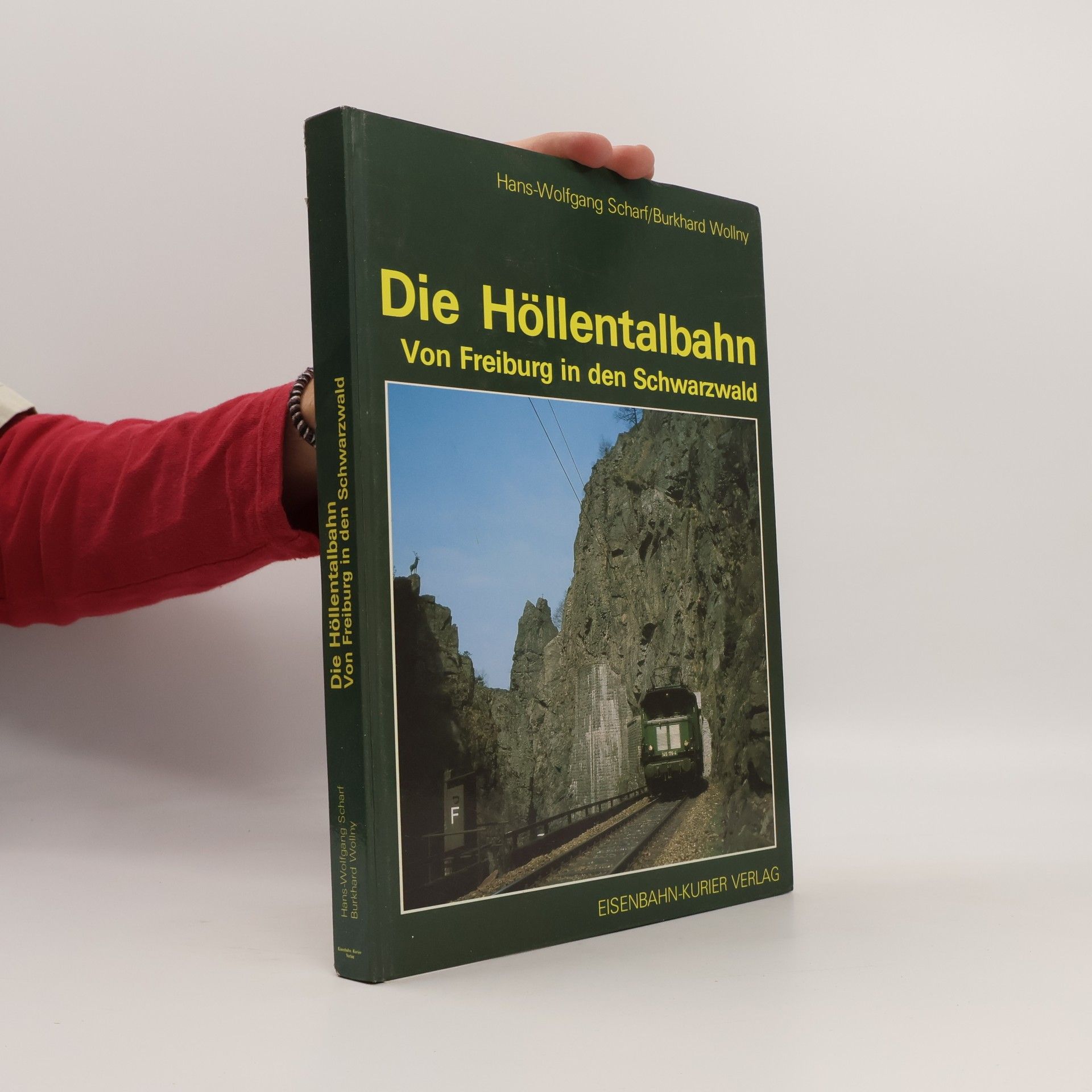 Hans Wolfgang Scharf Reihe Südwestdeutsche Eisenbahngeschichte - 2: Die Höllentalbahn