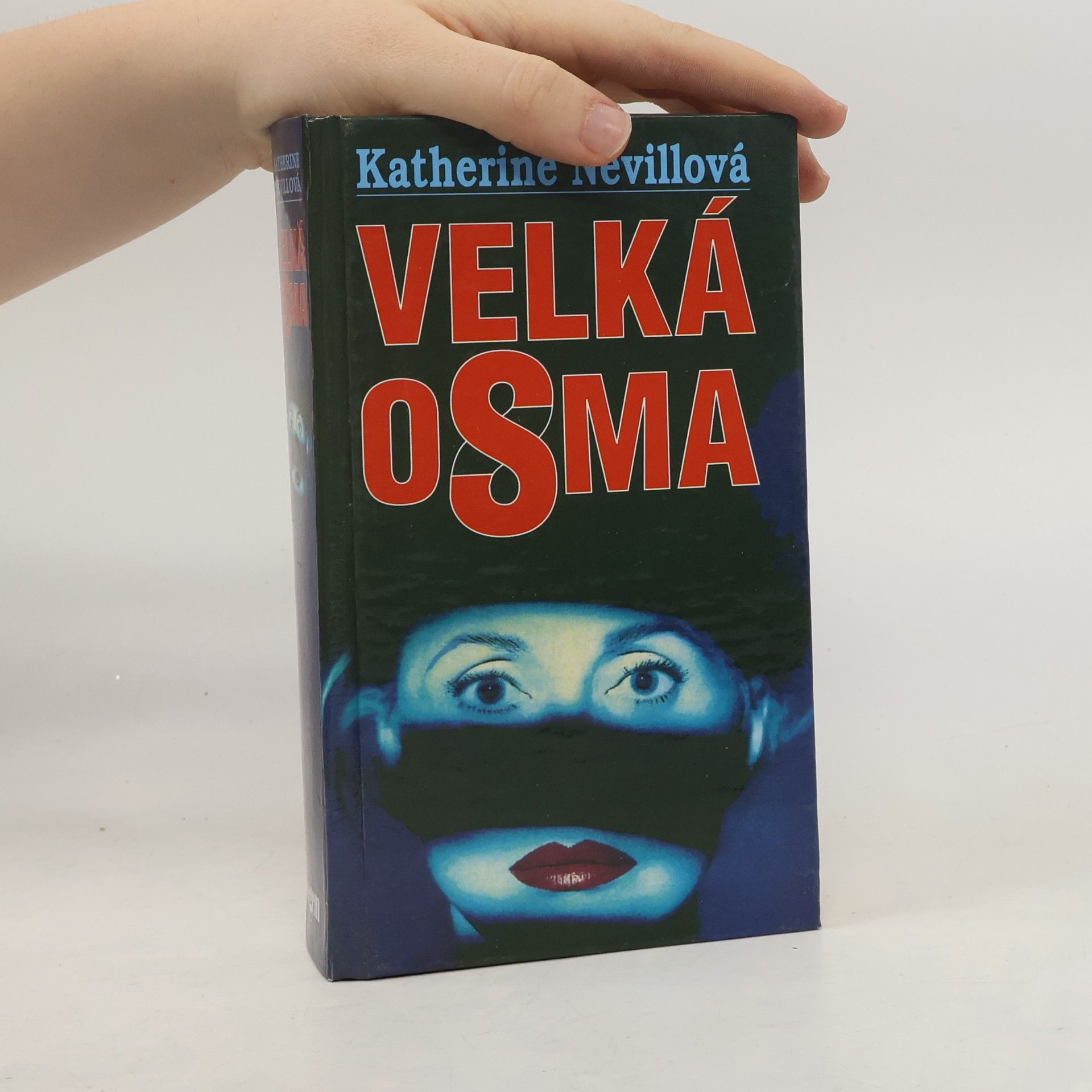 Katherine Neville Velká osma