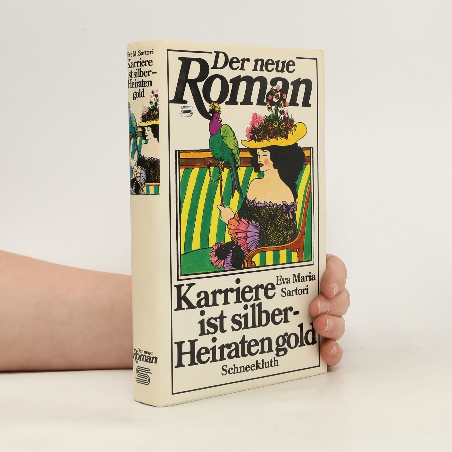 Karriere ist silber, Heiraten gold