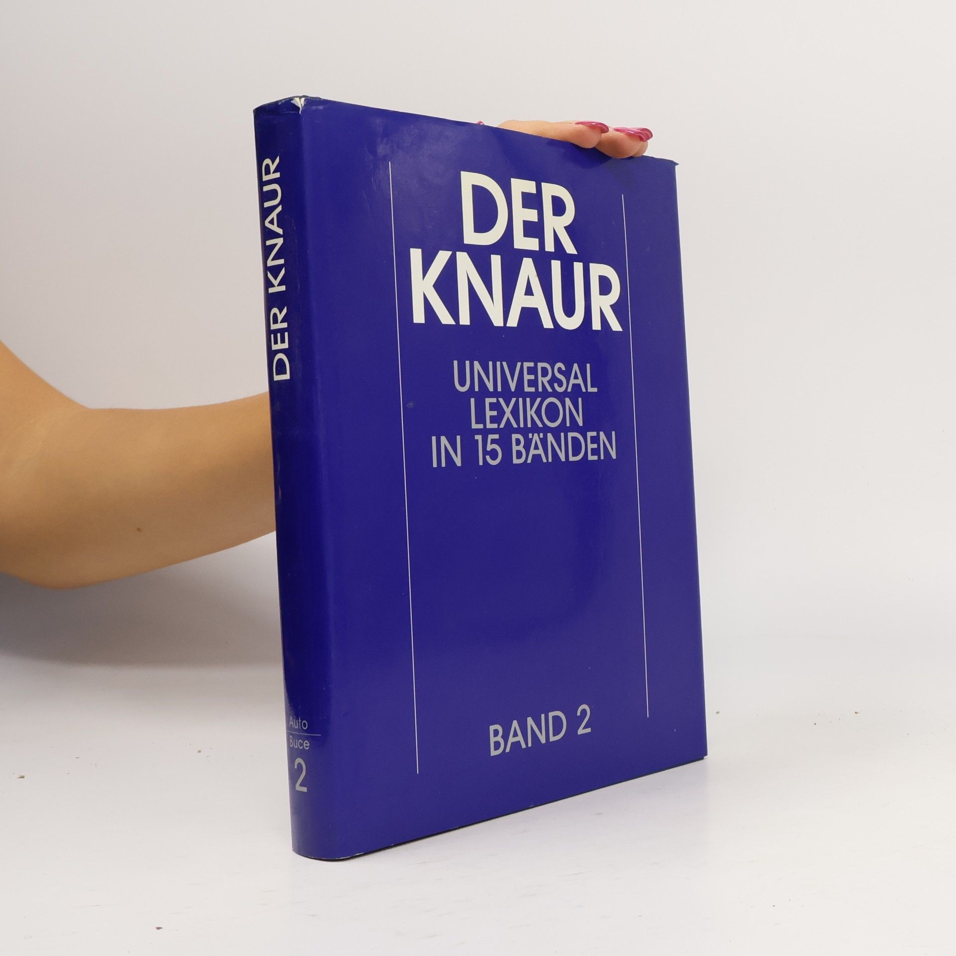 Autorenkollektiv Der Knaur. Universal Lexikon in 15 Bänden. 2