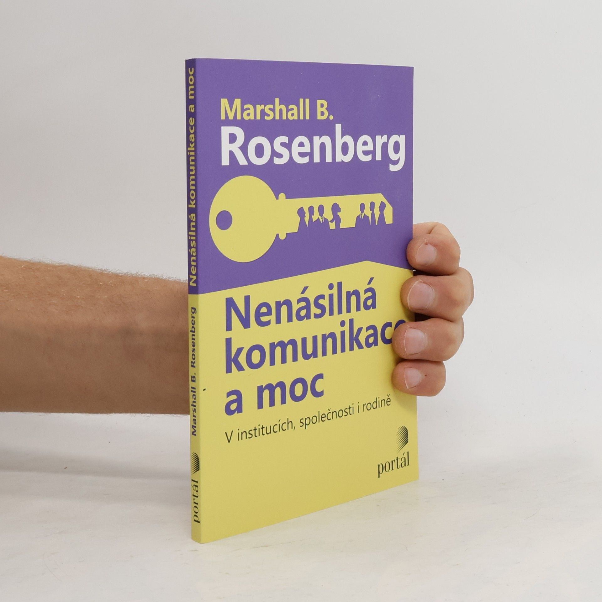 Marshall Rosenberg Nenásilná komunikace a moc