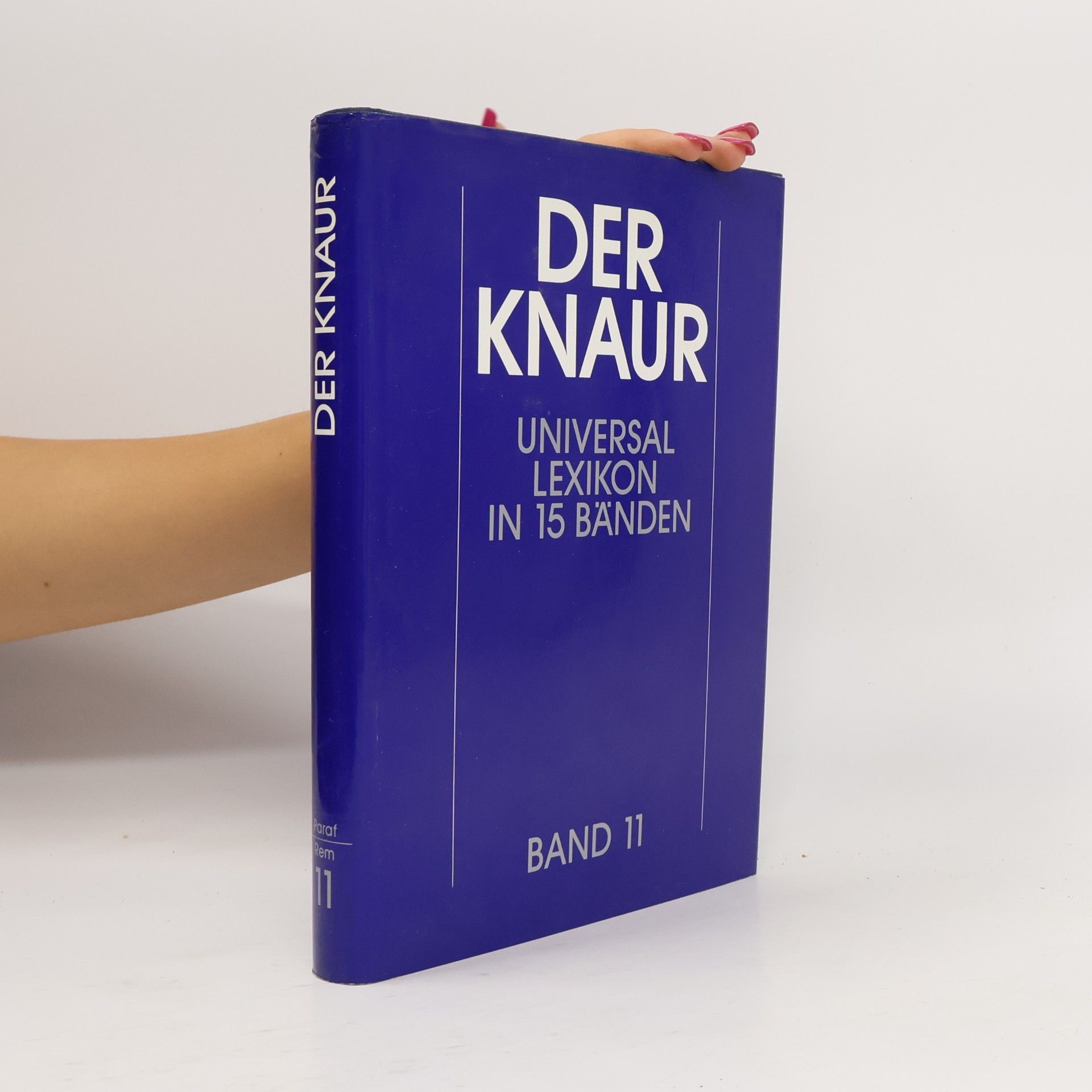 Autorenkollektiv Der Knaur. Universal Lexikon in 15 Bänden. 11
