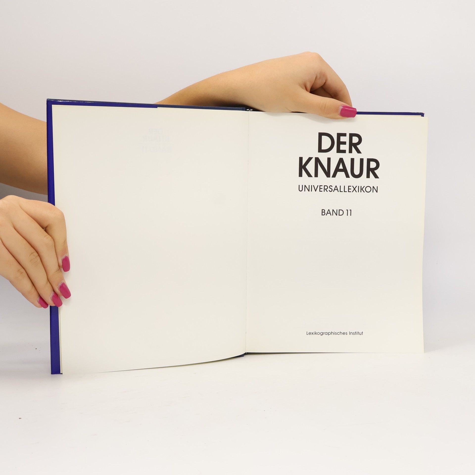 Autorenkollektiv Der Knaur. Universal Lexikon in 15 Bänden. 11