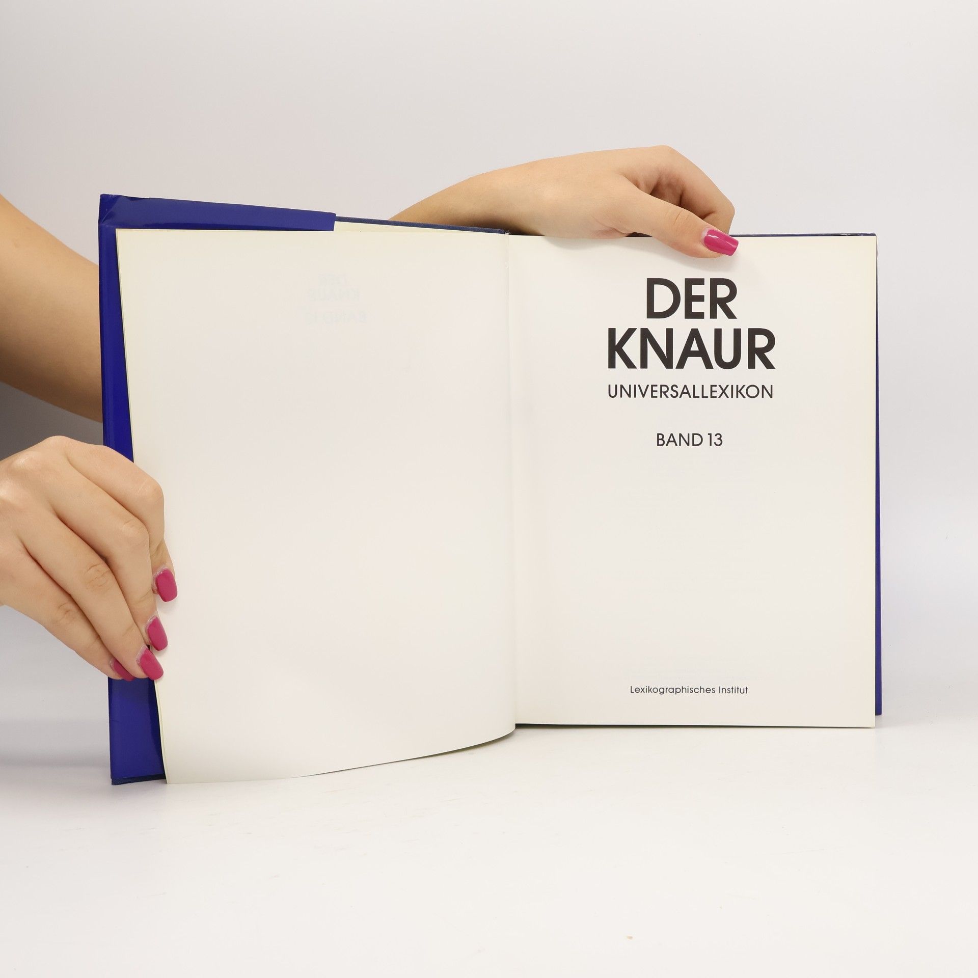 Autores varios Der Knaur Universal Lexikon in 15 Bänden. Band 13