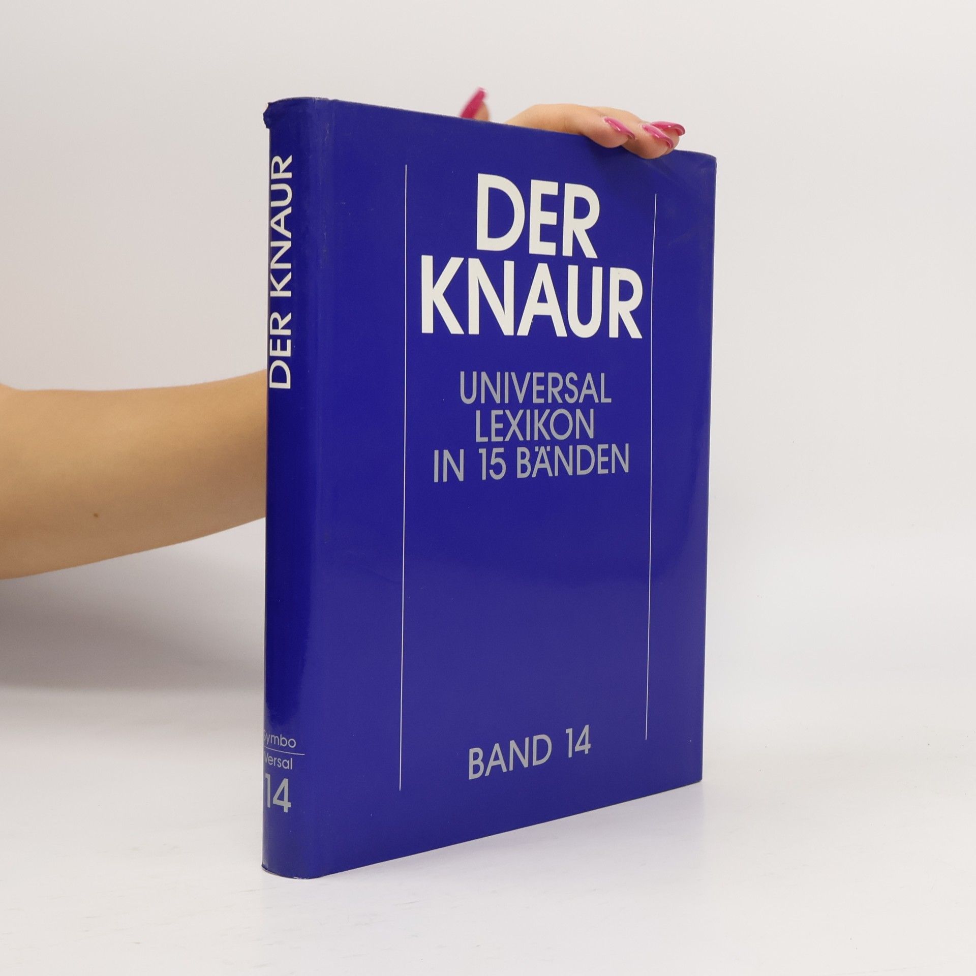 Autorenkollektiv Der Knaur. Universal Lexikon in 15 Bänden. 14