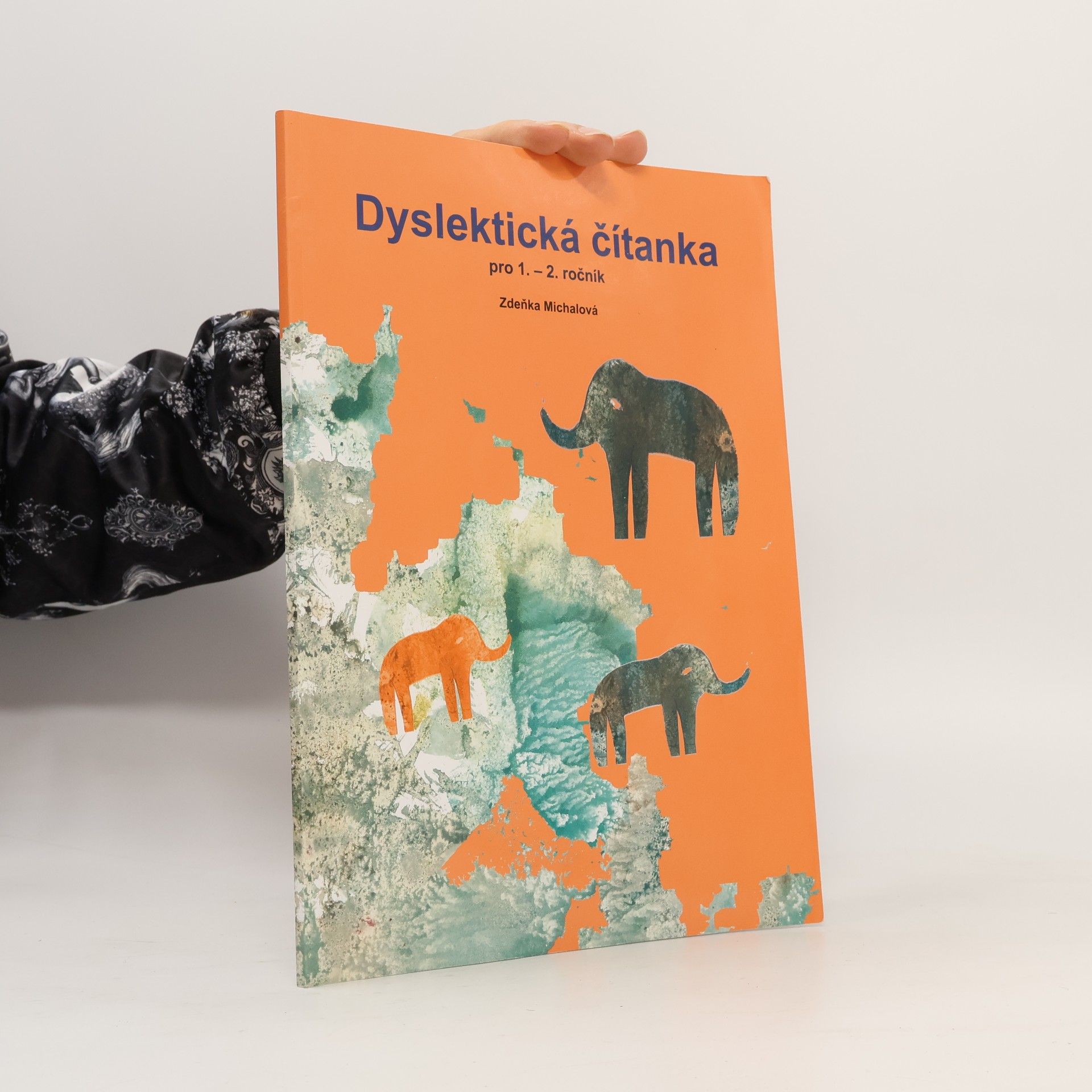 Dyslektická čítanka pro 1.-2. ročník: čítanka pro práci s dětmi se specifickými poruchami učení