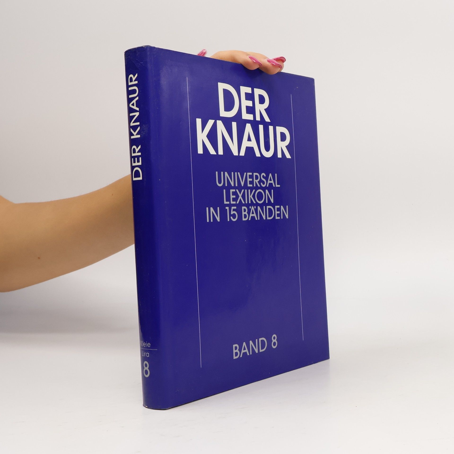 Autorenkollektiv Der Knaur Universallexikon in 15 Bänden. Band 8