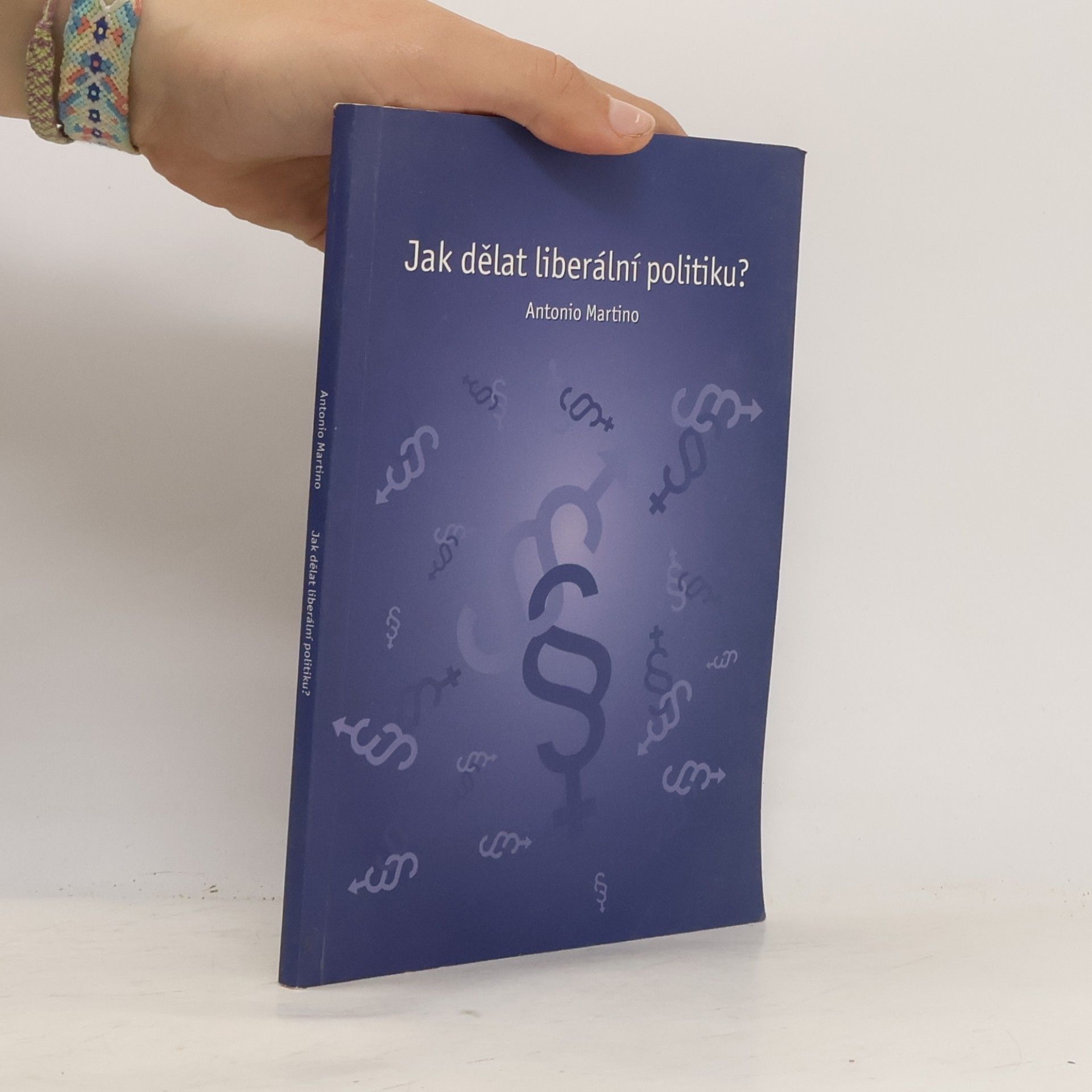 Jak dělat liberální politiku?