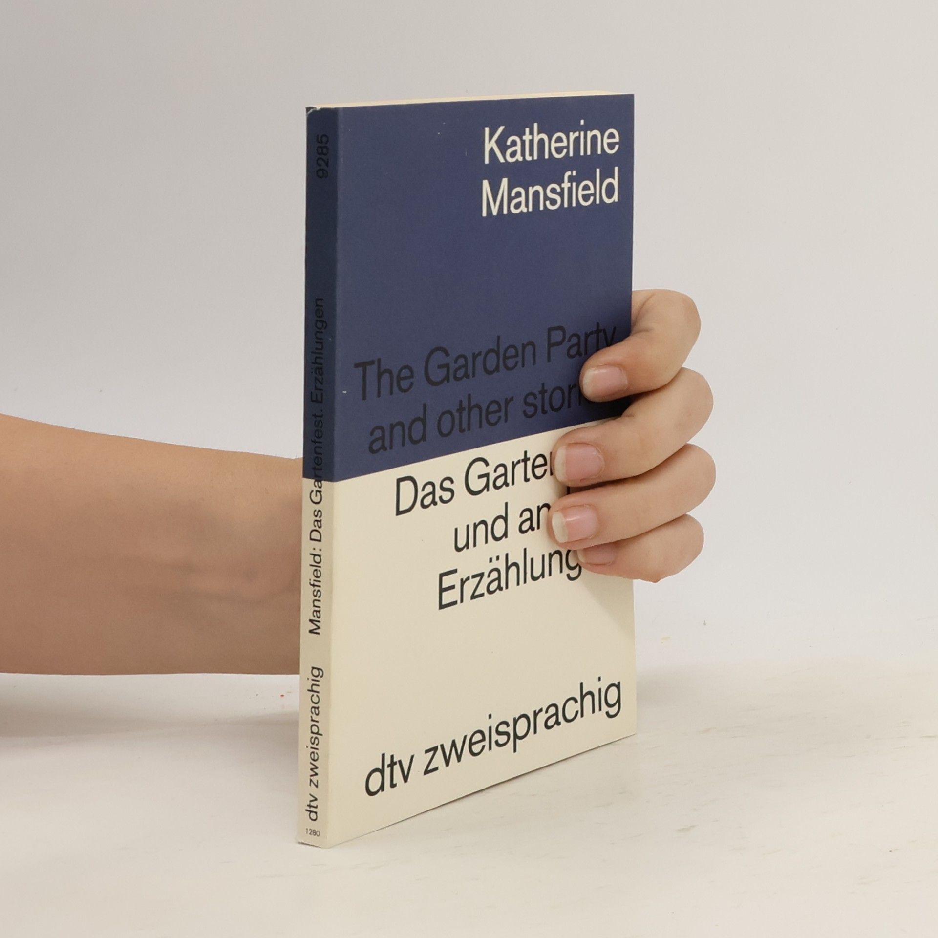 Katherine Mansfield Das Gartenfest und andere Erzählungen. The Garden Party and other Stories. Auswahl u. Übertr. v. Anna B. Herrmann. Engl.-Dtsch.