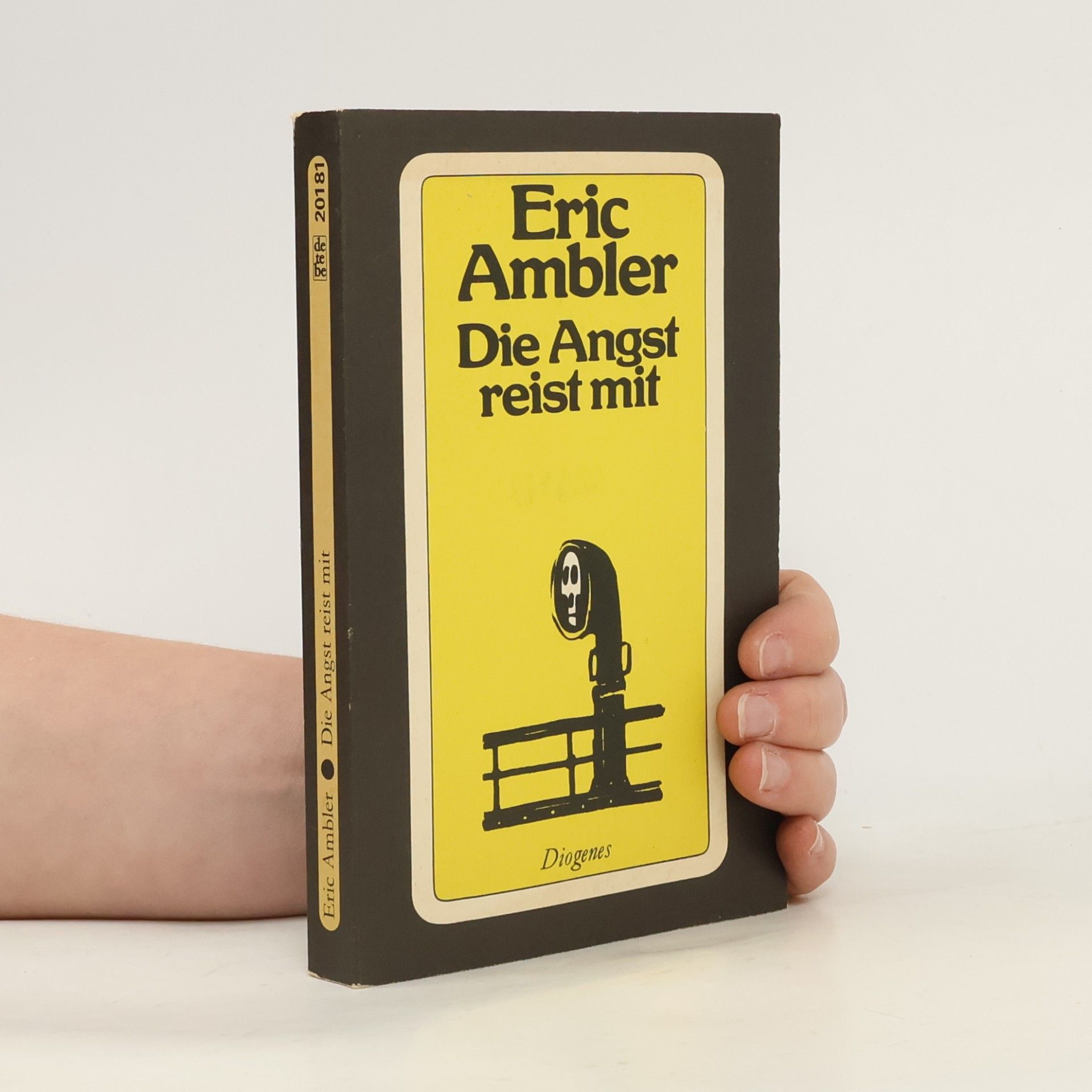 Eric Ambler Die Angst reist mit