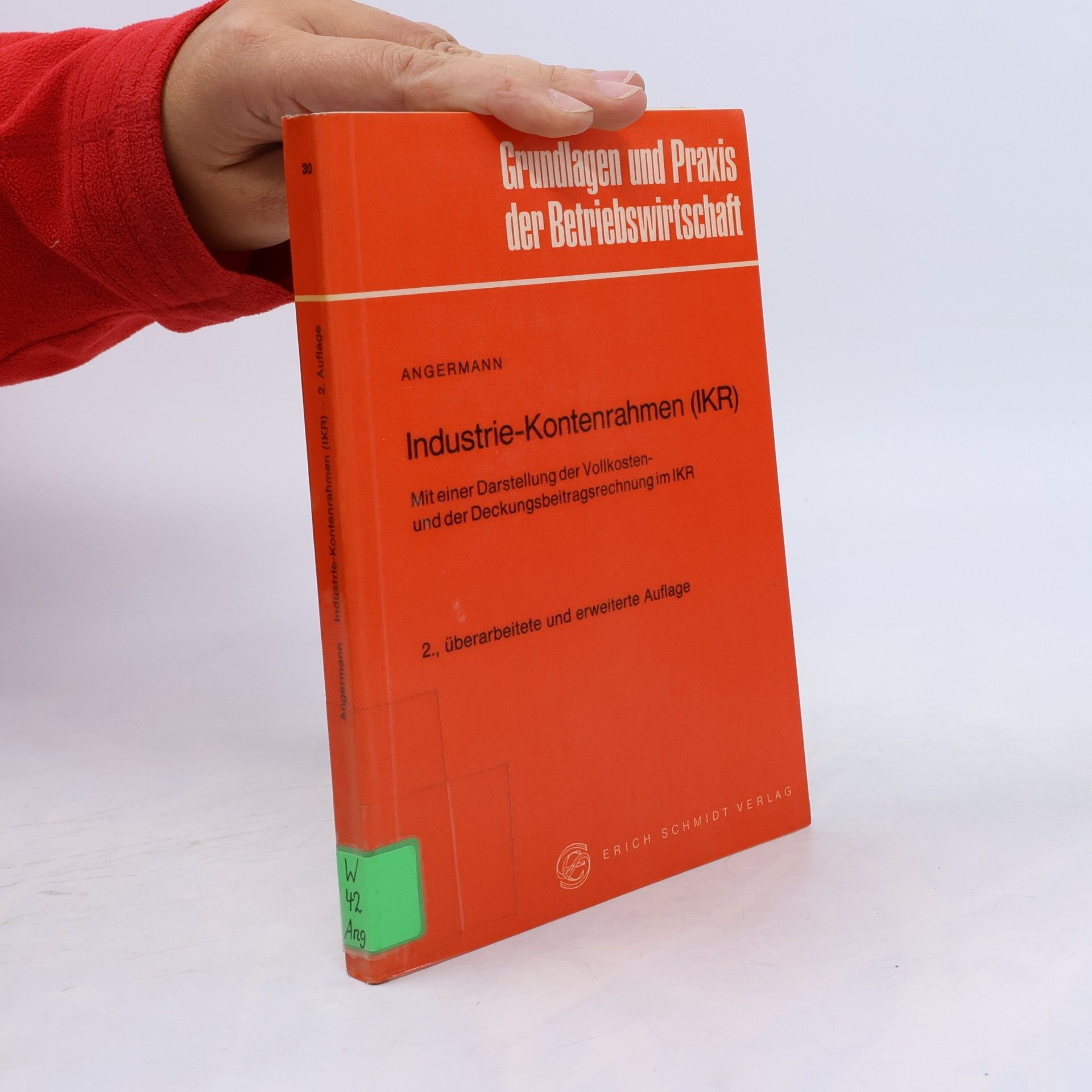 Grundlagen und Praxis der Betriebswirtschaft - 30: Industrie-Kontenrahmen (IKR)