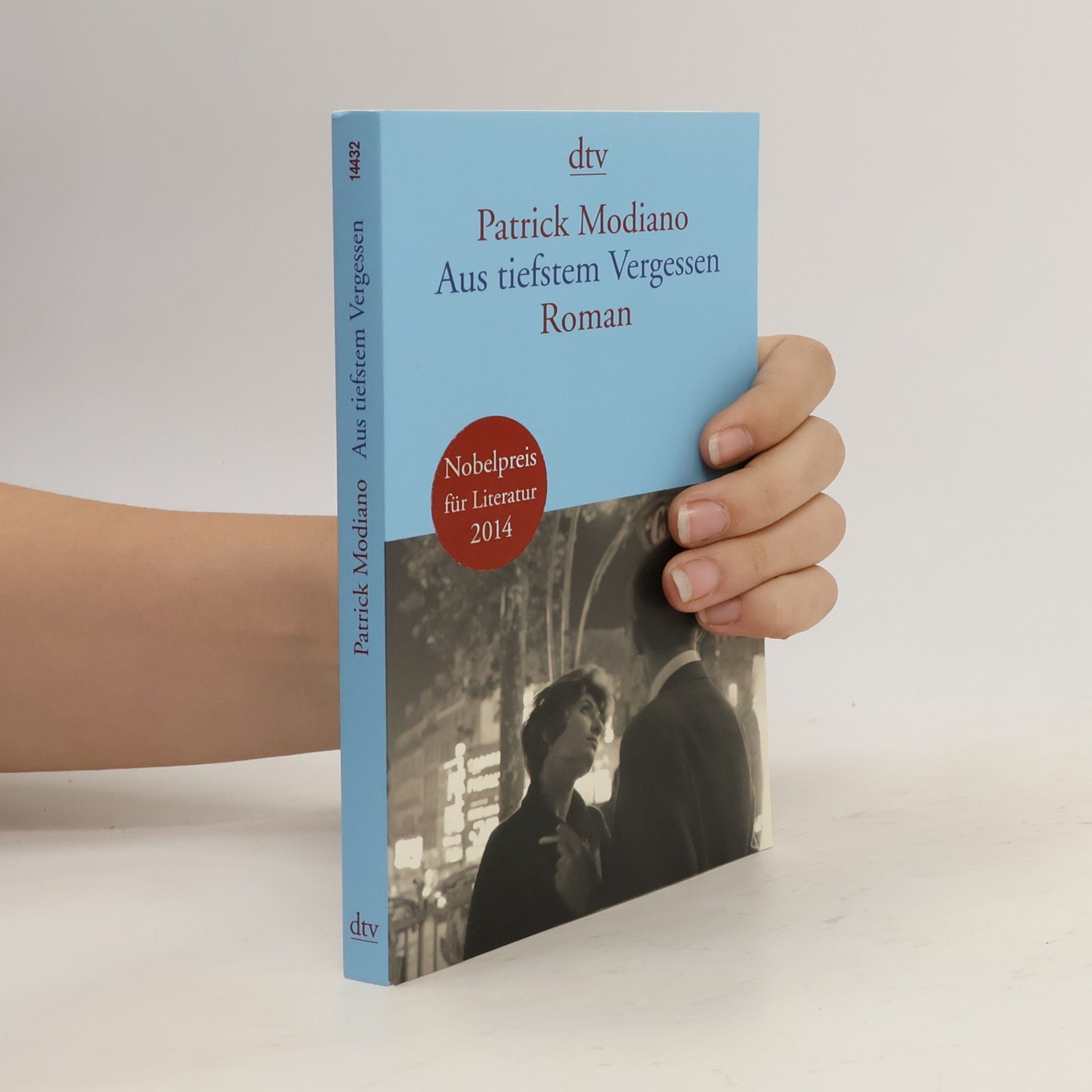Patrick Modiano Aus tiefstem Vergessen