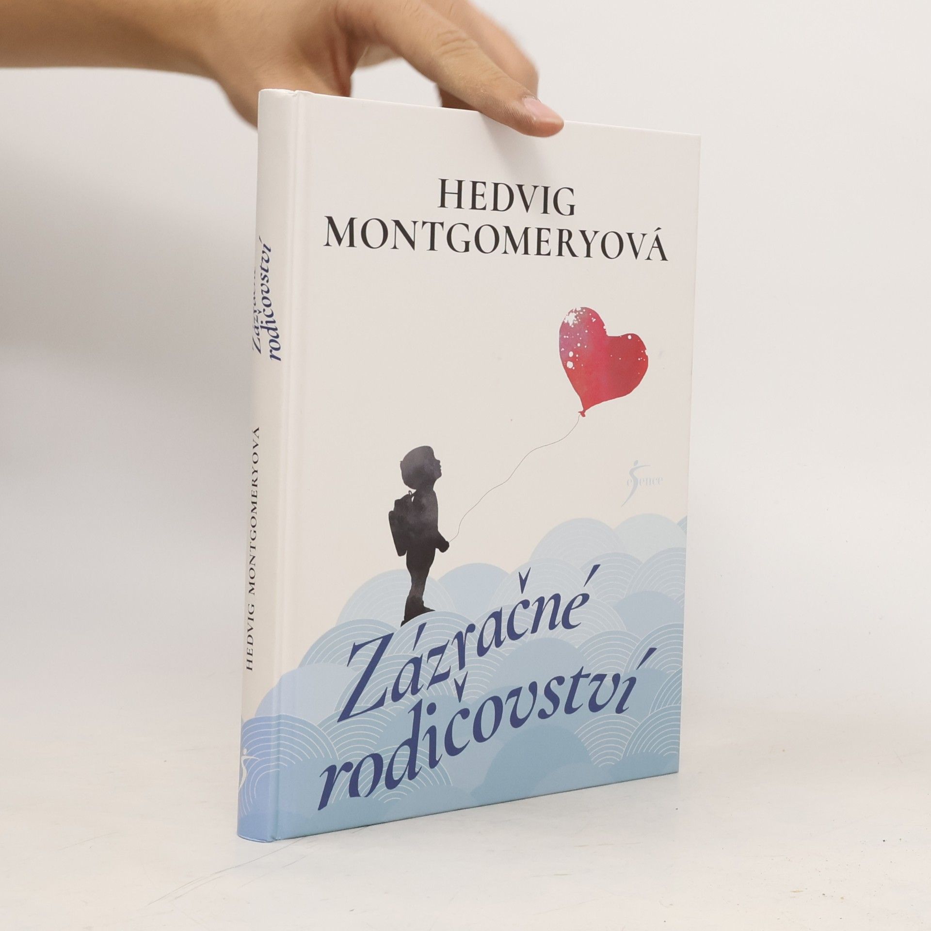 Hedvig Montgomery Zázračné rodičovství