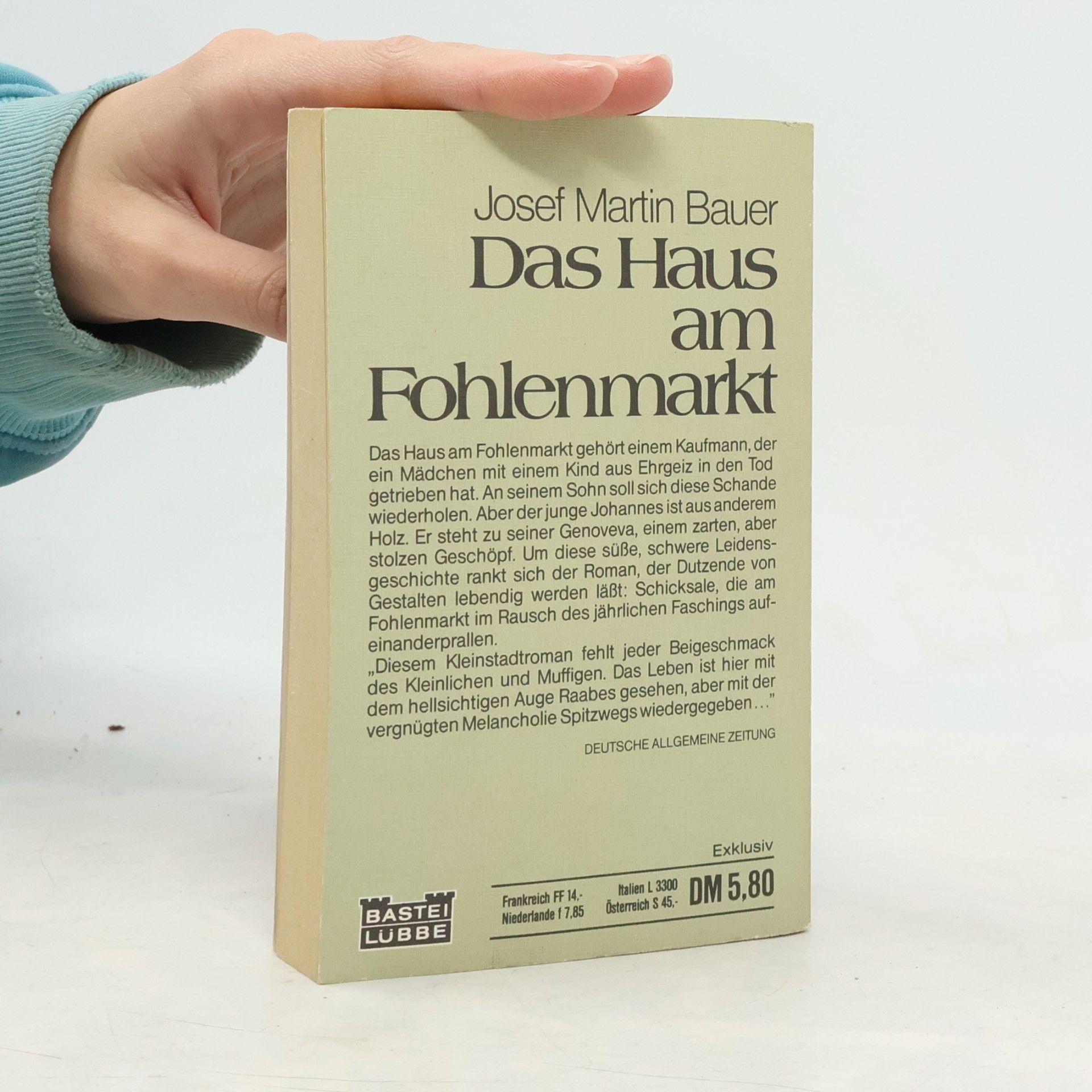 Josef Martin Bauer Das Haus am Fohlenmarkt