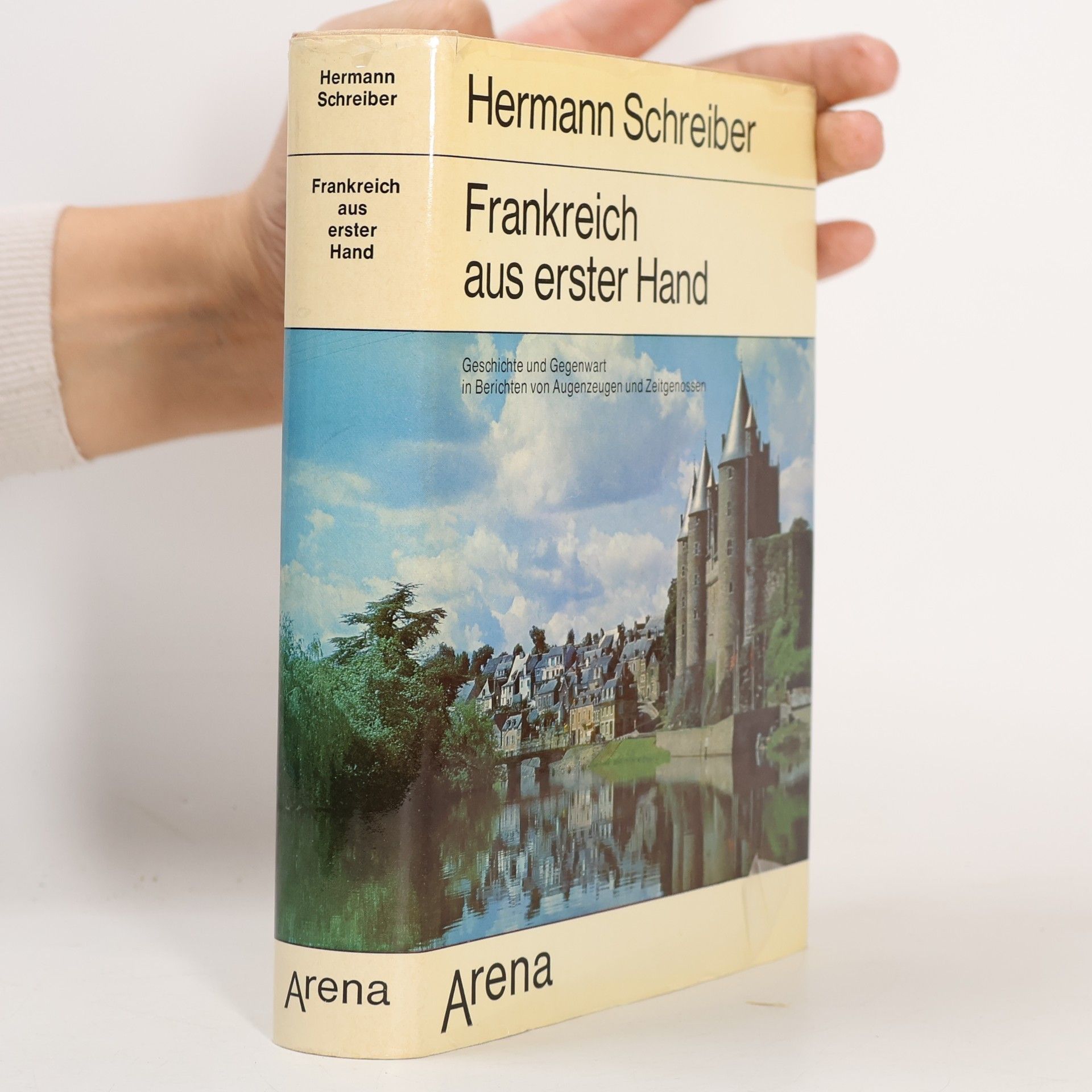 Hermann Schreiber Frankreich aus erster Hand