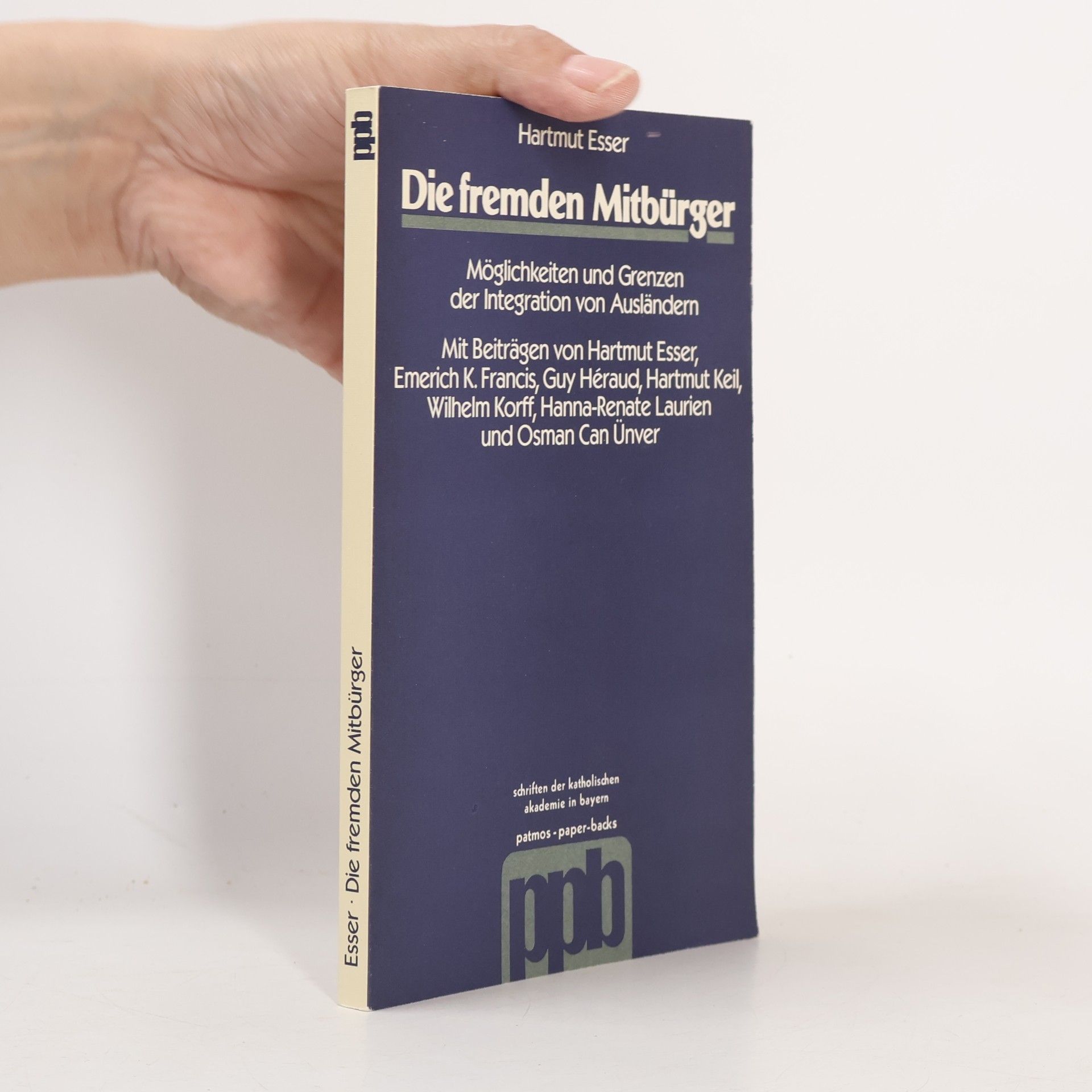 Hartmut Esser Die fremden Mitbürger
