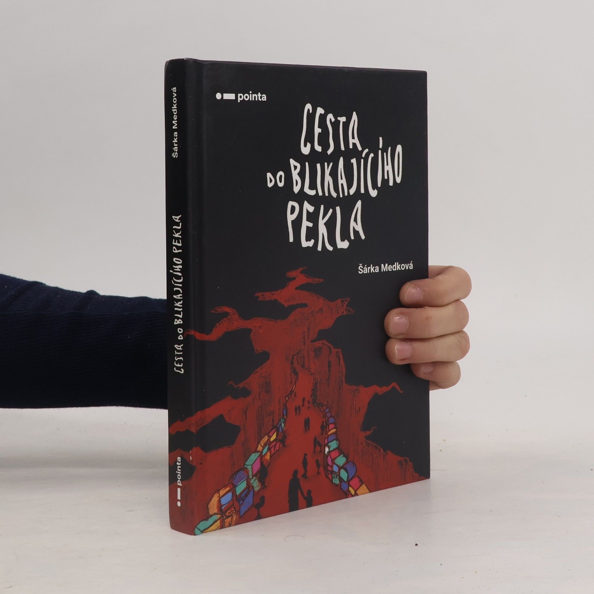 Cesta do blikajícího pekla